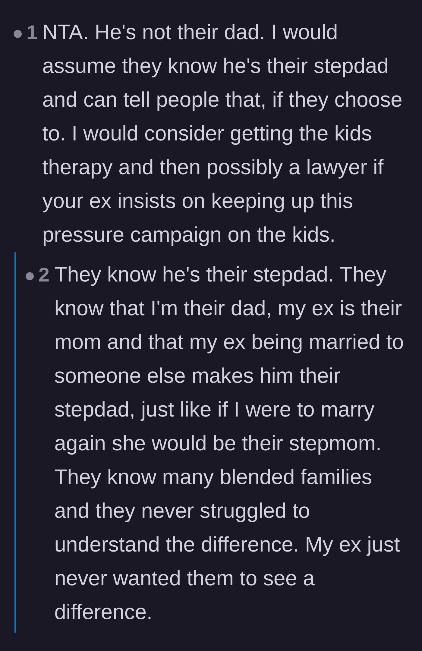 Comment thread 2 - A user shares their personal experience of how being forced to call a stepdad 'dad' only bred deep resentment.