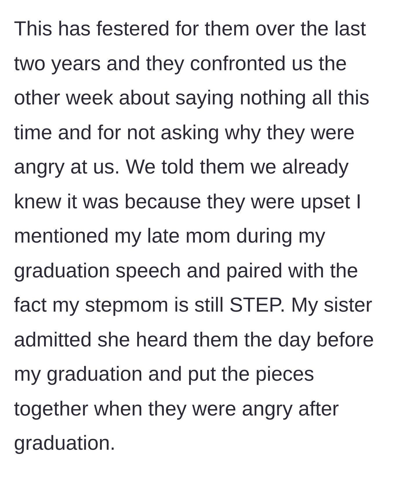 Story part 2 - The parents finally break their silence to confront the siblings, only to get shut down when the kids reveal they knew all along it was about the graduation speech.