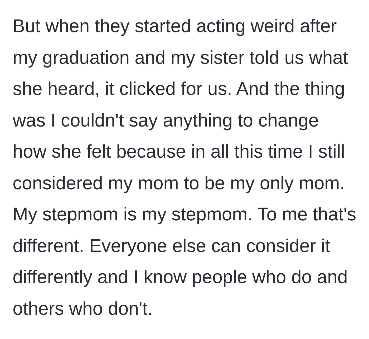 Story part 5 - The author explains her unwavering loyalty to her biological mother, cementing her boundary that a stepmom, no matter how much she helps, is still just a stepmom.