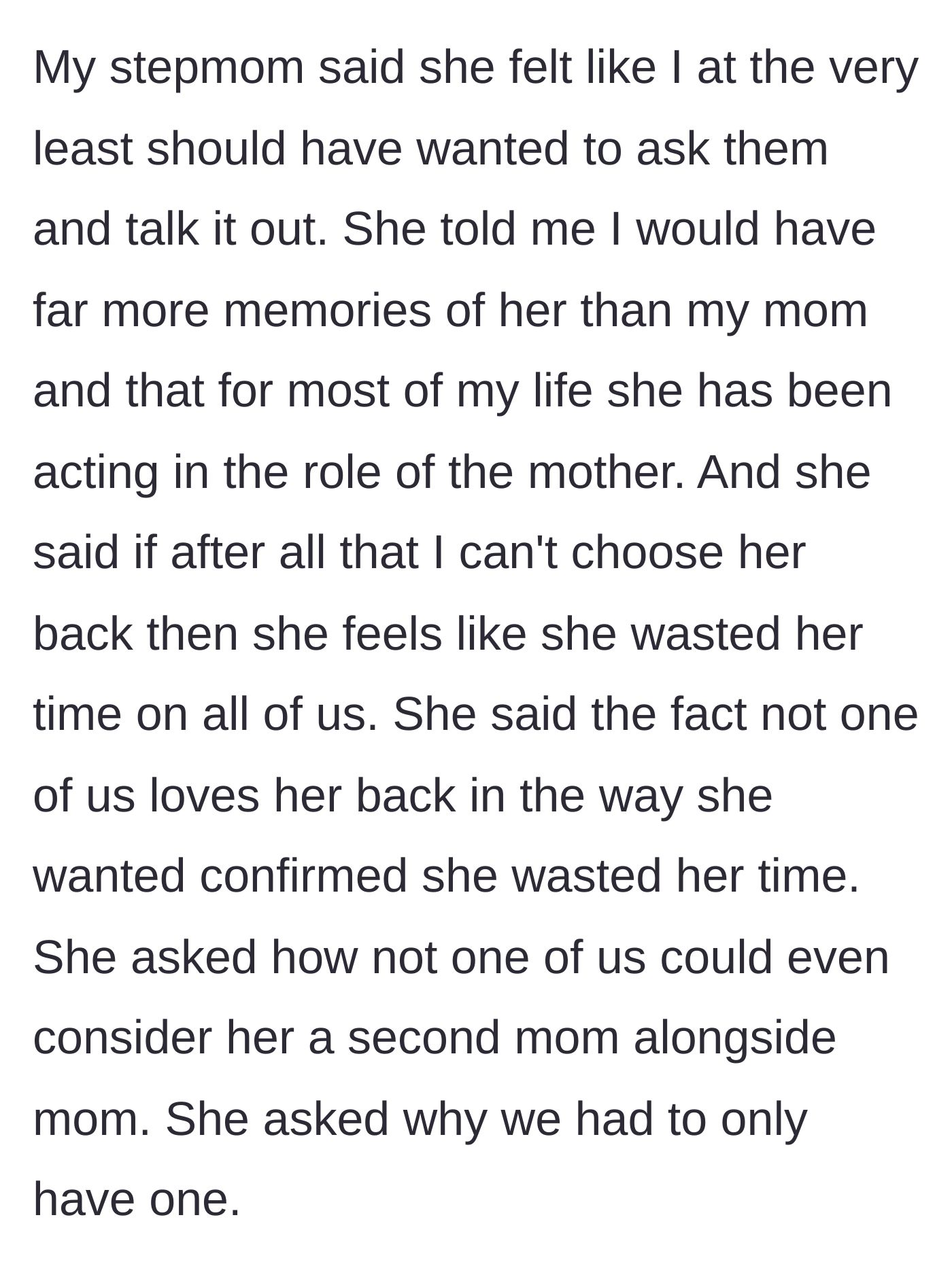 Story part 7 - The stepmother's dramatic breakdown, where she guilt-trips the children, claiming she 'wasted her time' raising them since they refuse to view her as their one true mother.