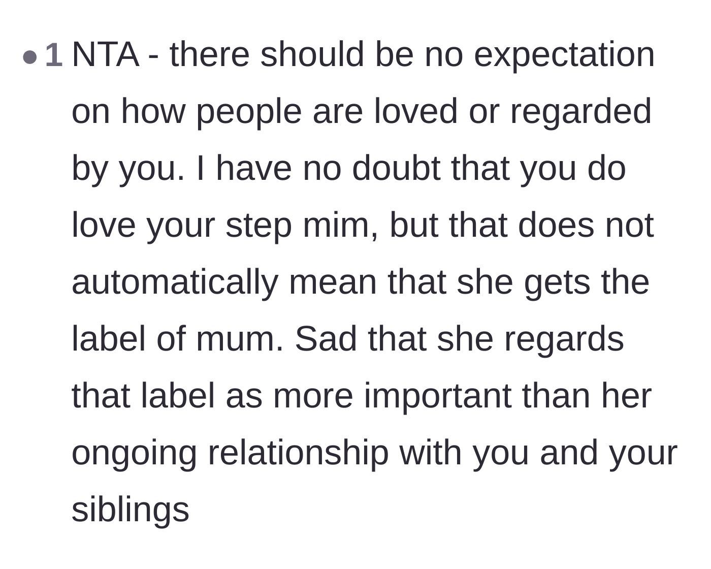Comment thread 1 - A commenter pointing out that the stepmom cares more about the shiny title of 'mum' than maintaining a genuine, ongoing relationship with her stepkids.