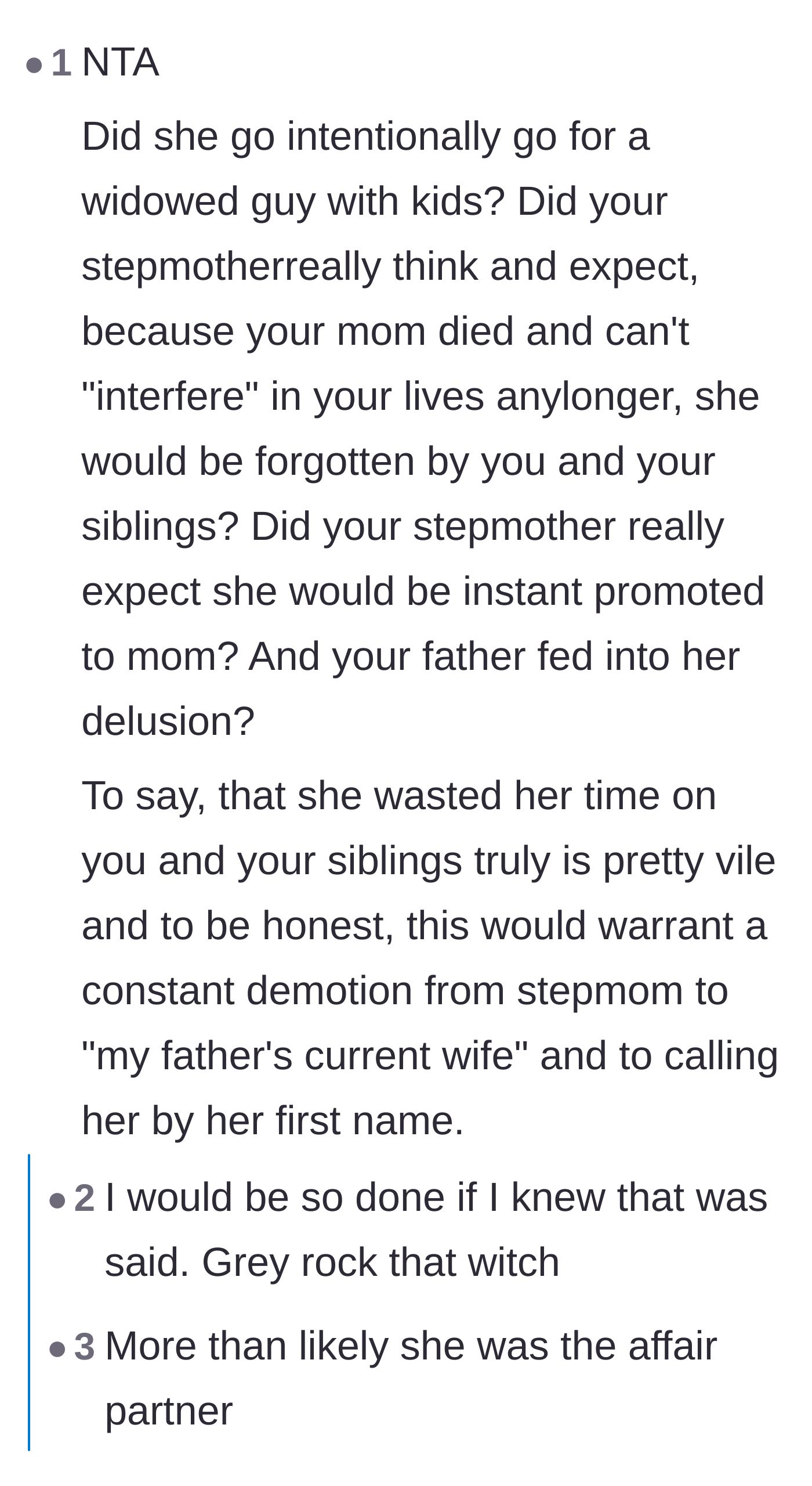 Comment thread 3 - Commenters questioning the stepmother's motives for marrying a widower and reacting with absolute disgust to her claim that she wasted her time raising them.