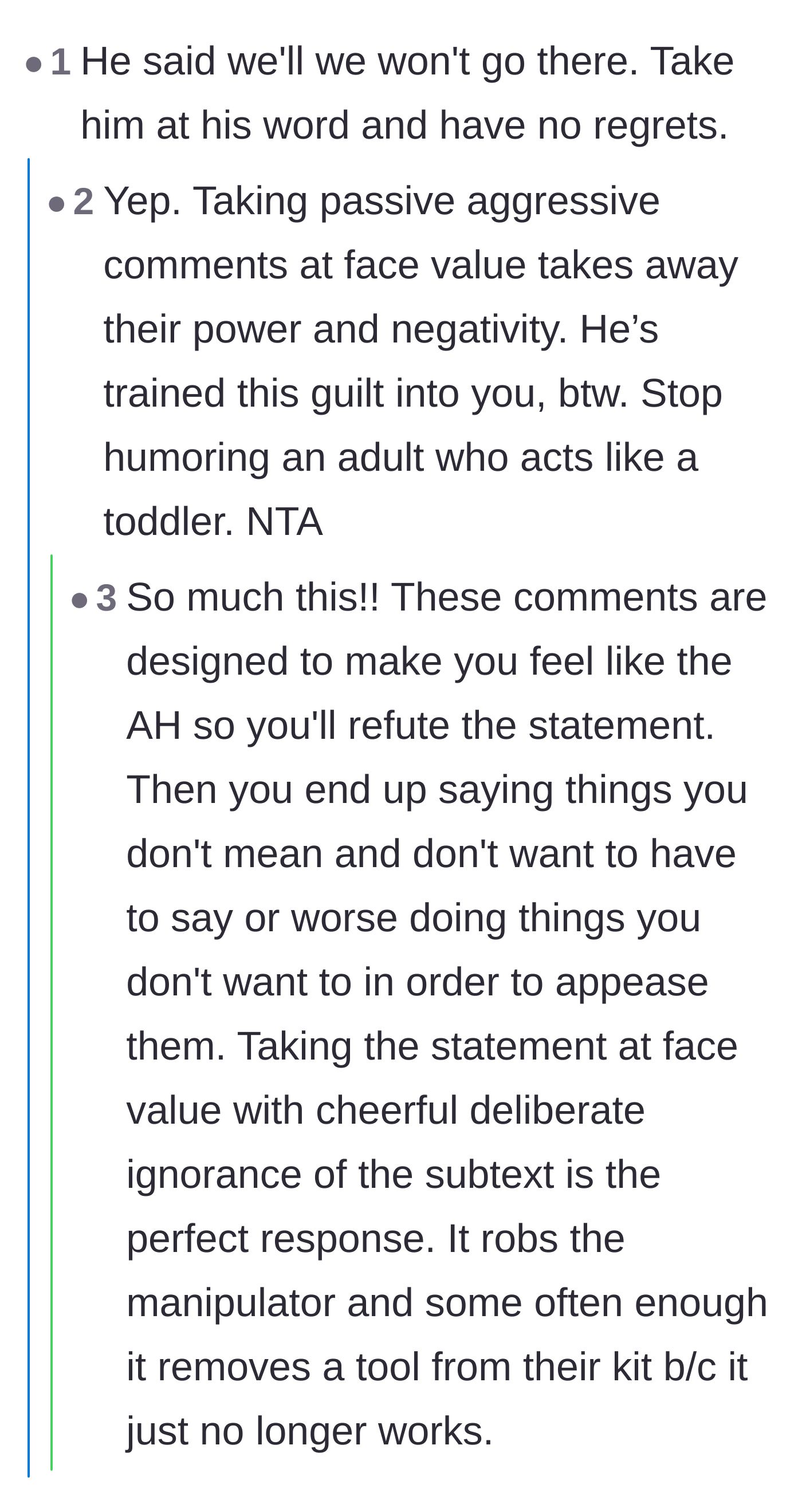 Comment thread 4 - Commenters advising the author to take the father's passive-aggressive cancellation at face value.