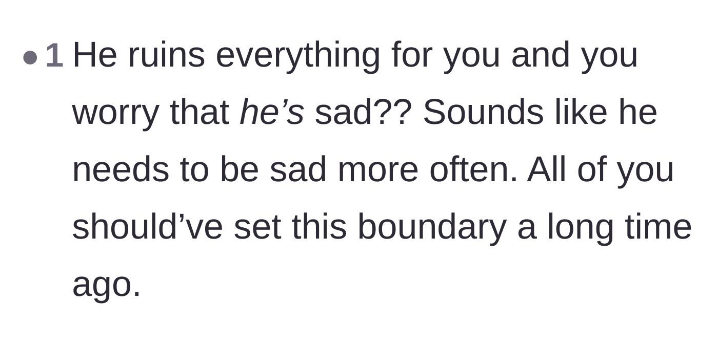 Comment thread 5 - A reader pointing out the absurdity of worrying about the feelings of someone who constantly ruins things.