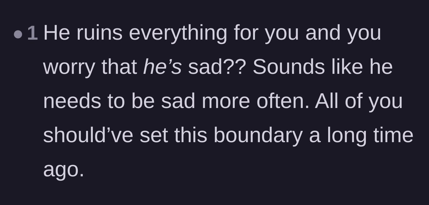 Comment thread 5 - A reader pointing out the absurdity of worrying about the feelings of someone who constantly ruins things.