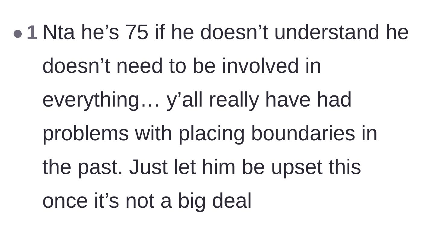 Comment thread 6 - A reminder that a 75-year-old should understand boundaries and that it's okay to let him be upset.