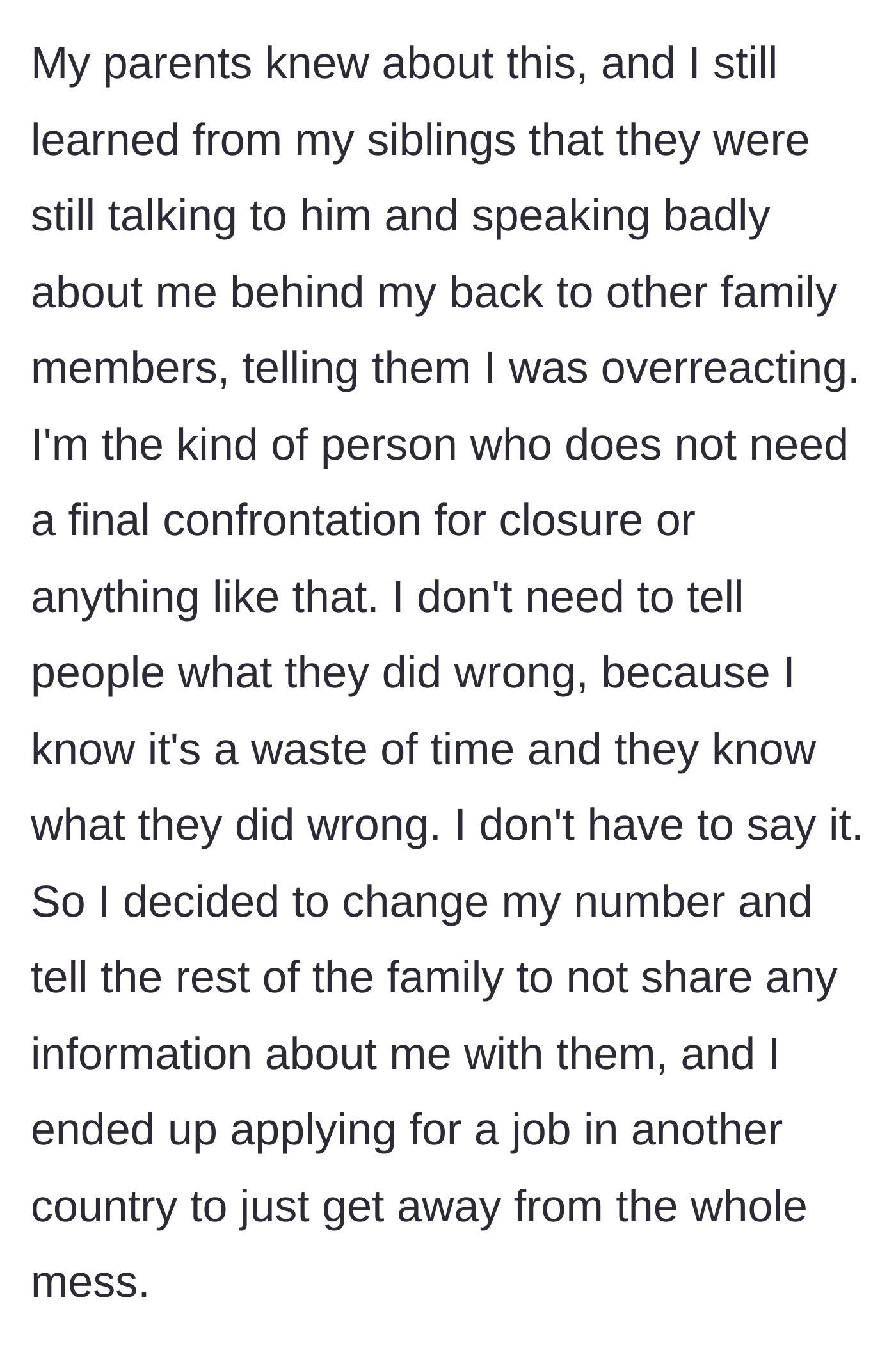 Story part 4 - Her parents continue talking to Joan, downplaying the restraining order to family, prompting her to cut contact and move abroad.