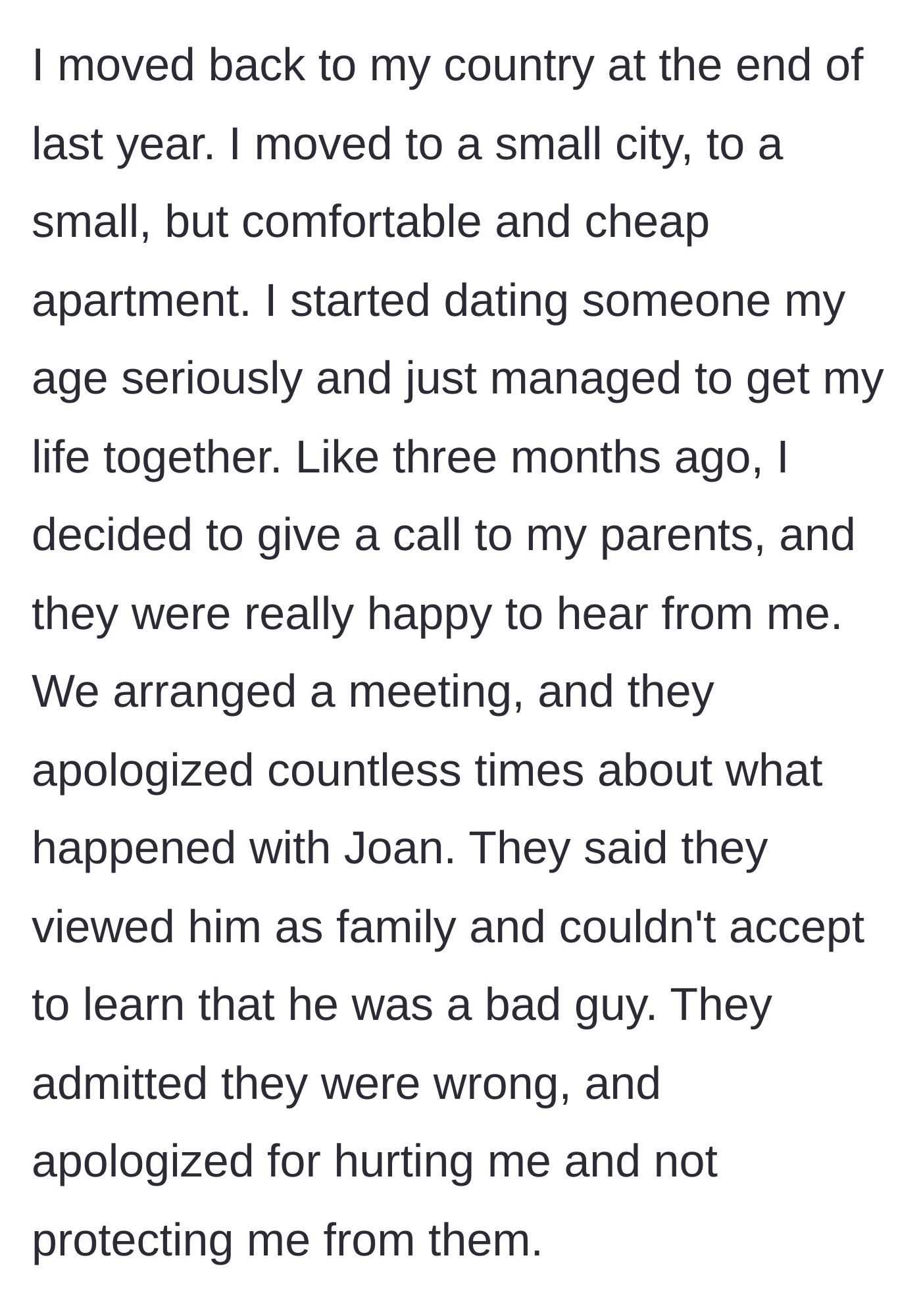 Story part 5 - She moves back home to a new city, rebuilds her life, and finally calls her parents, who apologize for failing to protect her.
