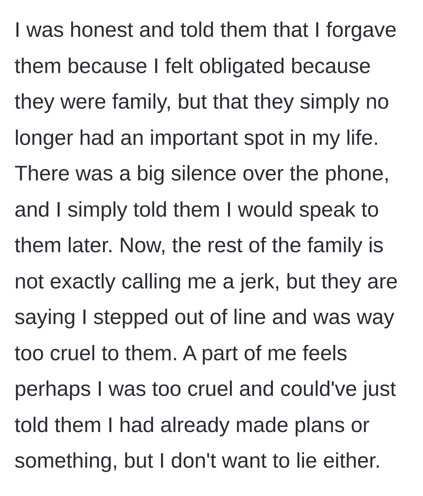 Story part 7 - She tells her parents the hard truth: she forgives them out of obligation, but they are no longer important to her.