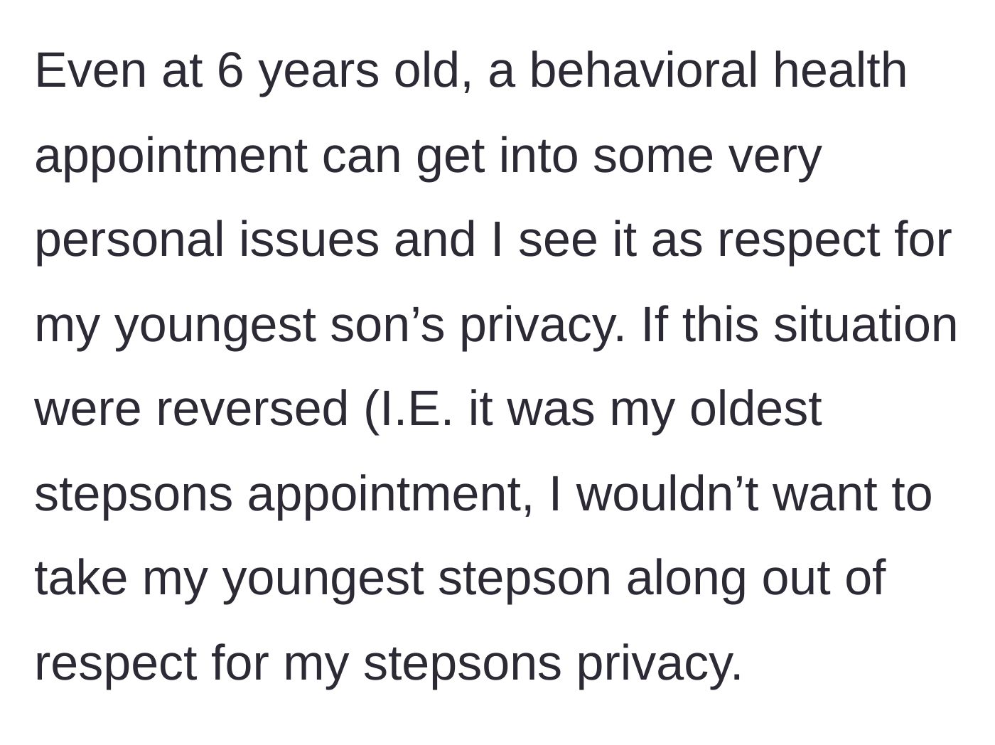 Story part 5 - The stepfather explaining the importance of privacy for a child's behavioral health appointment.
