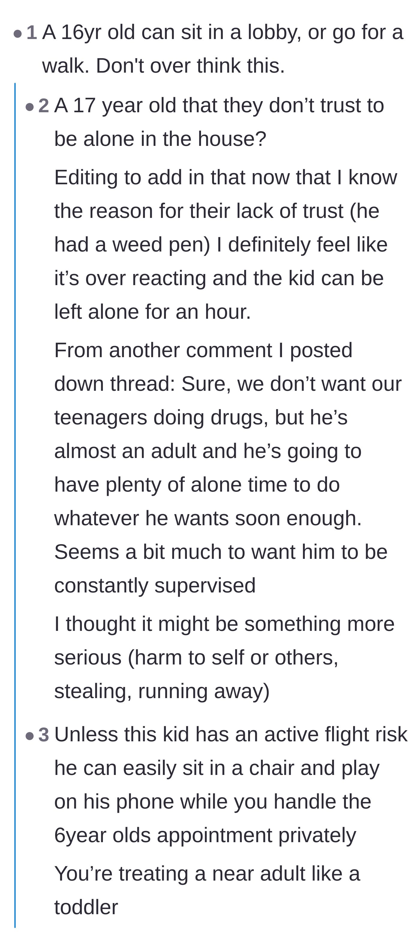 Comment thread 1 - Readers debating whether a seventeen-year-old caught with a weed pen should be trusted to sit unattended in a clinic waiting room.