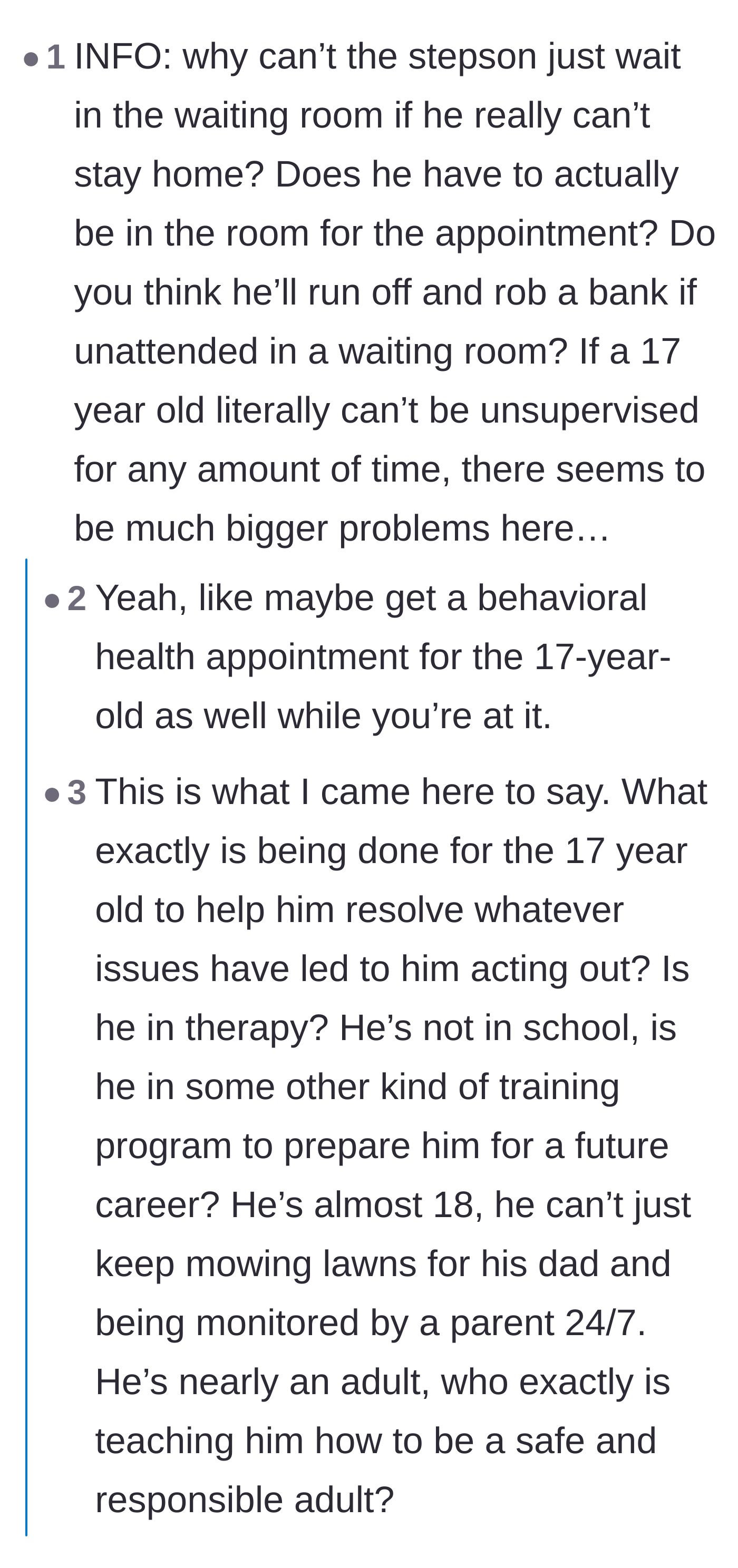 Comment thread 2 - Commenters questioning the parents' long-term plan for a troubled teenager who is months away from legal adulthood.