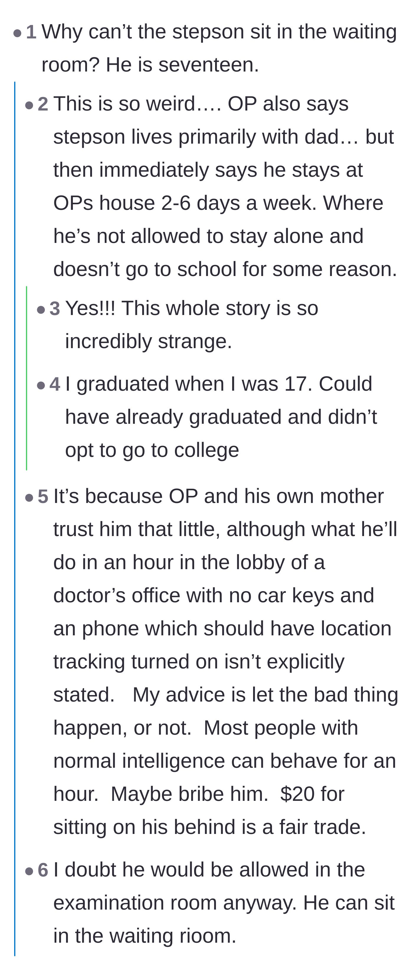Comment thread 3 - A discussion highlighting the absurdity of not trusting a seventeen-year-old to behave in a public lobby for a single hour.