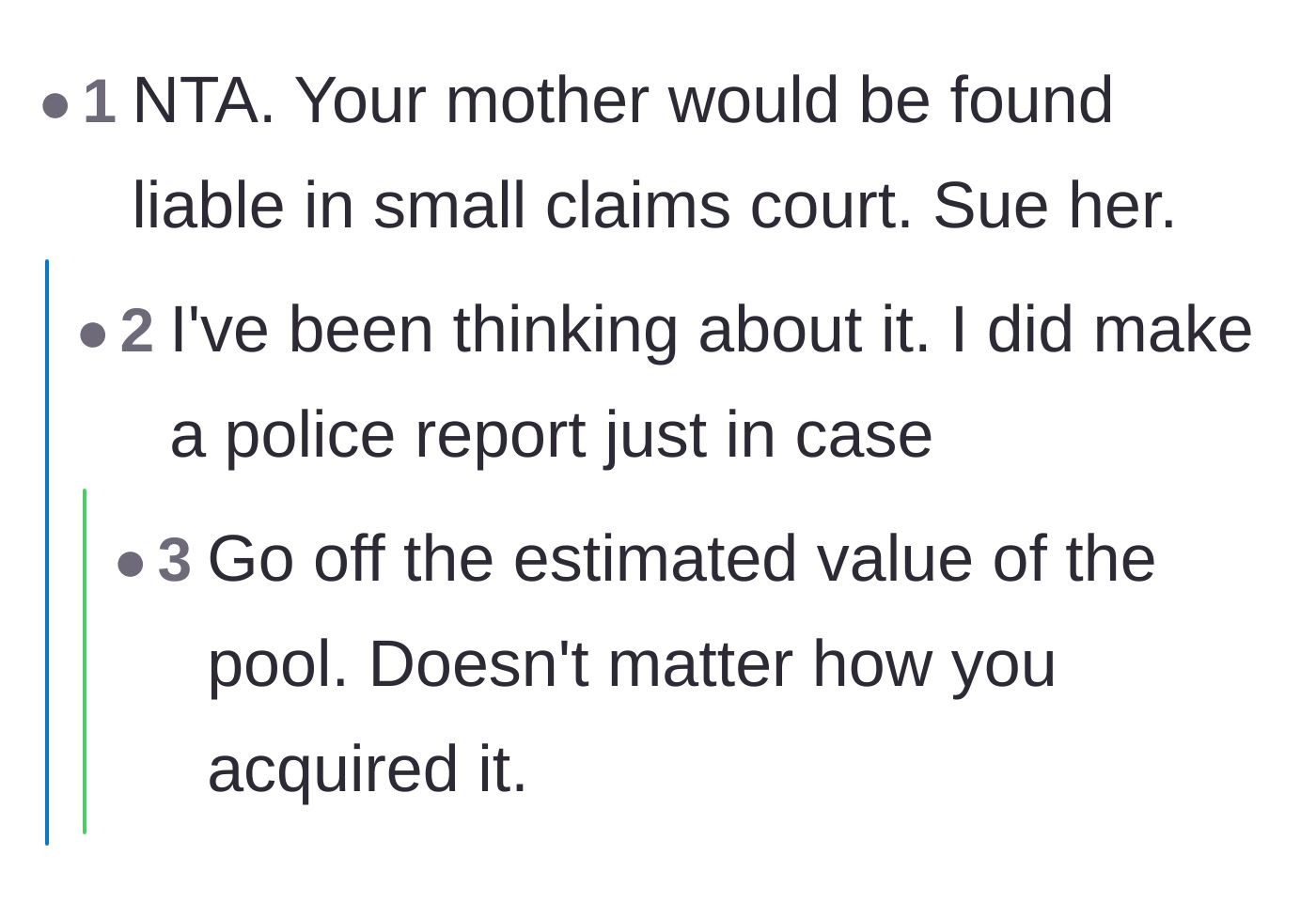 Comment thread 5 - Advice to sue the mother in small claims court based on the estimated value of the pool.
