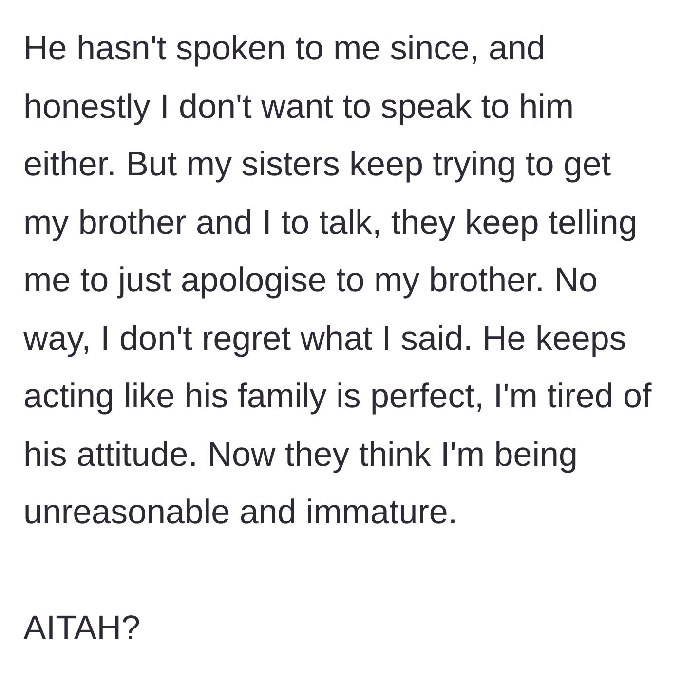 Story part 8 - The aftermath reveals the older brother giving the silent treatment while other family members demand an apology.