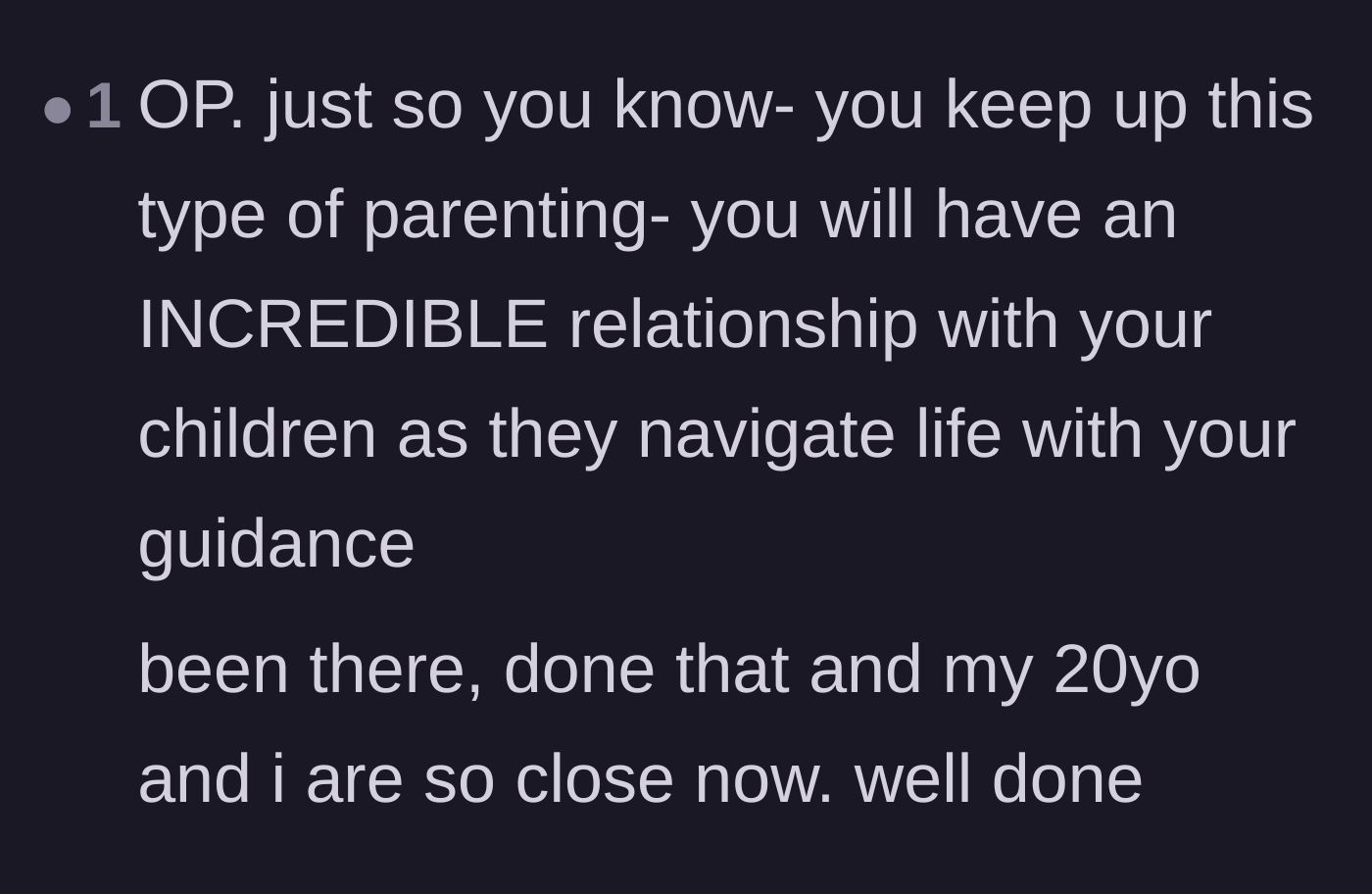Comment thread 4 - A reader shares how gentle, guided parenting led to a close relationship with their adult children.