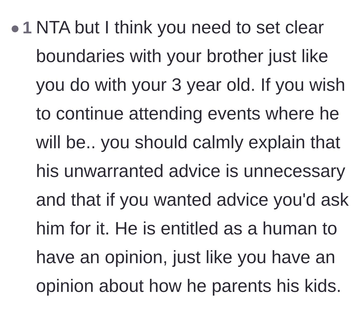 Comment thread 6 - Advice on treating the older brother like a toddler and setting firm boundaries with him moving forward.