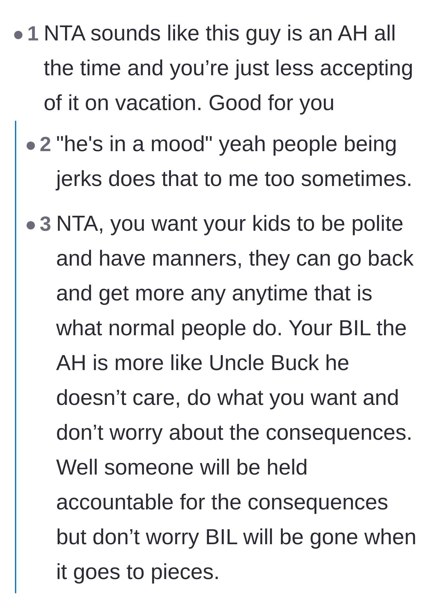 Comment thread 2 - Pointing out that the brother-in-law is likely always insufferable and leaves others to deal with the consequences.