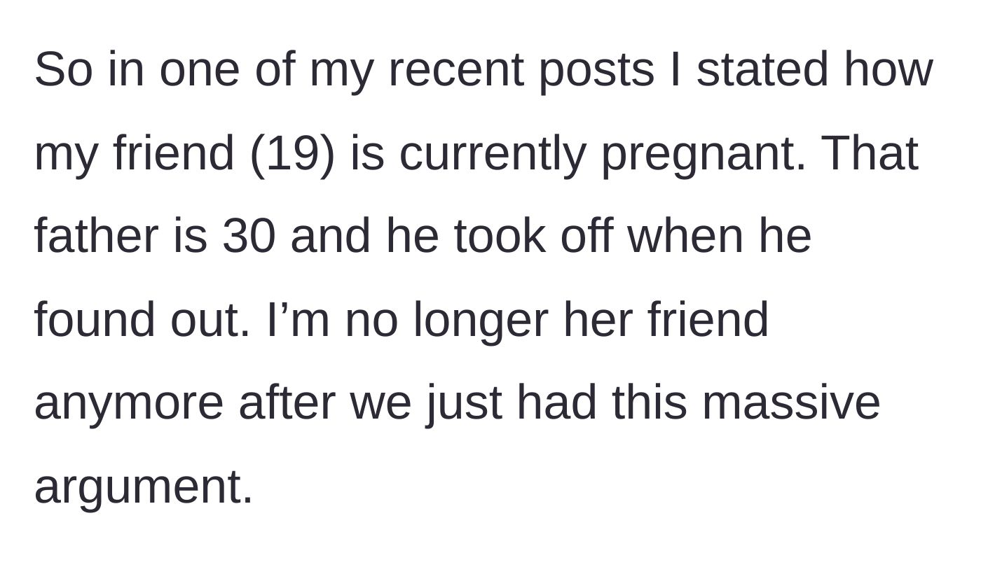 Story part 1 - Explaining the 19-year-old friend's pregnancy and the 30-year-old father fleeing.