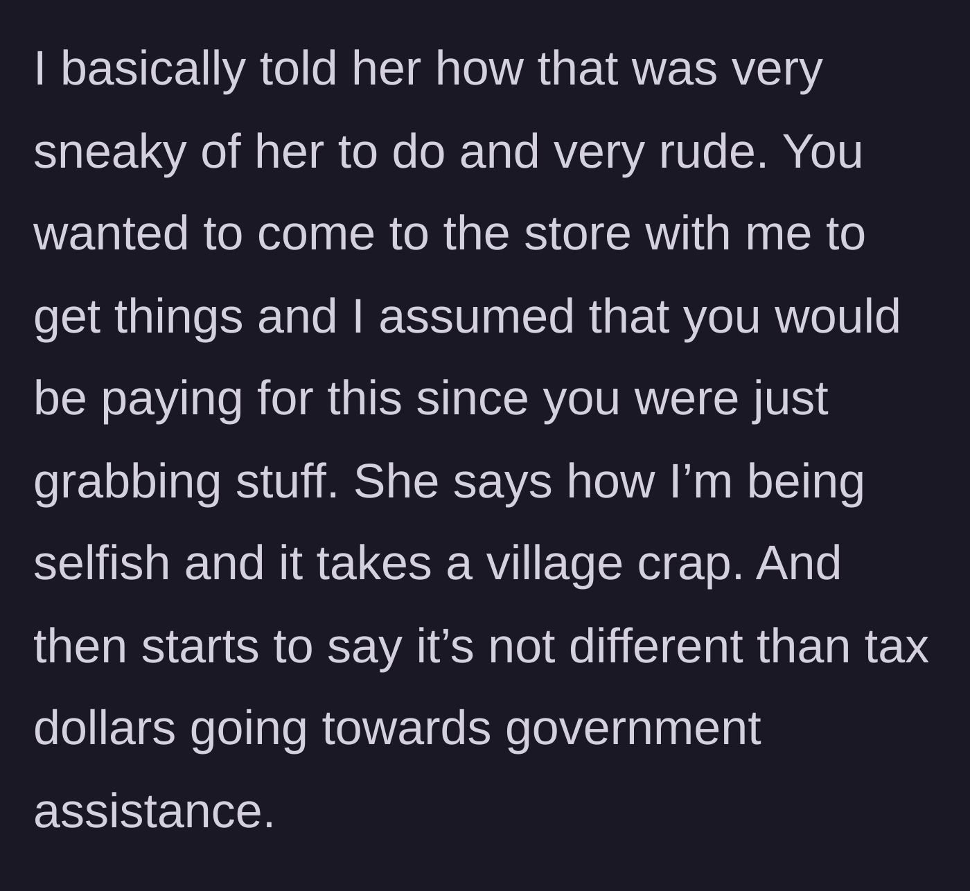 Story part 6 - The fiery car argument where the friend uses the 'it takes a village' excuse.