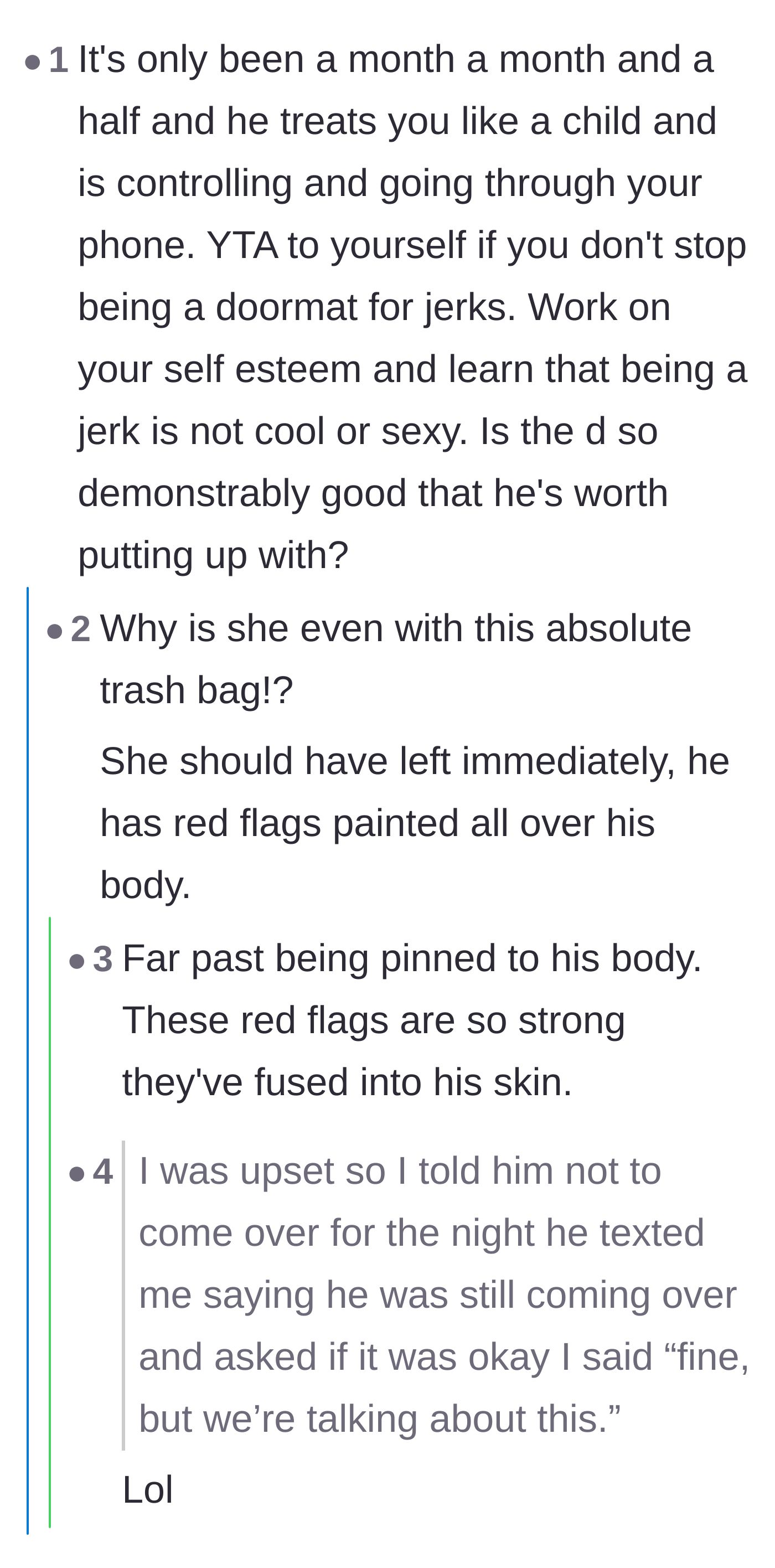 Comment thread 2 - A harsh reality check urging the author to stop accepting terrible behavior and raise her self-esteem.
