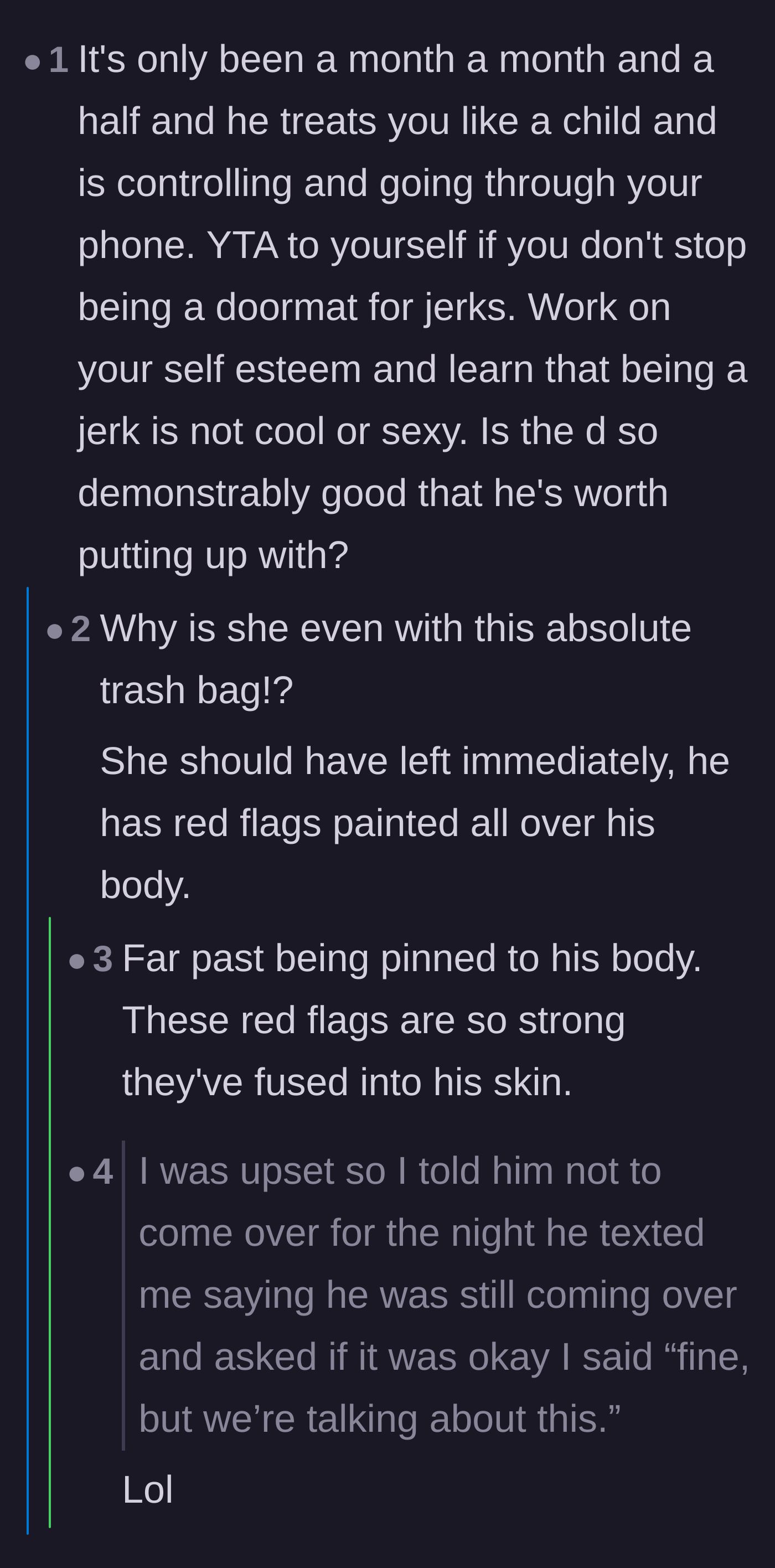 Comment thread 2 - A harsh reality check urging the author to stop accepting terrible behavior and raise her self-esteem.