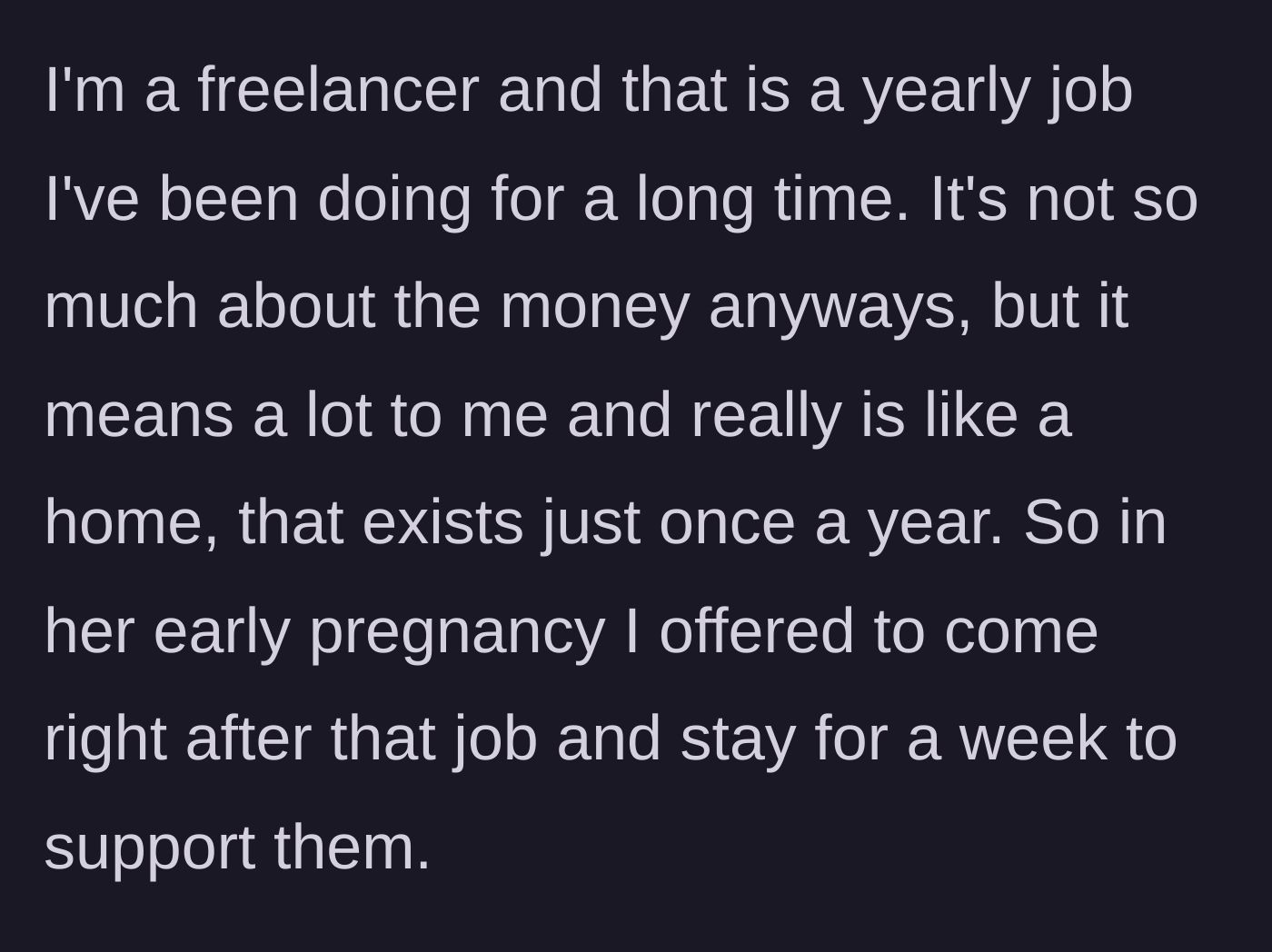 Story part 2 - Godmother explains her important annual freelance job and offers a full week of postpartum support.