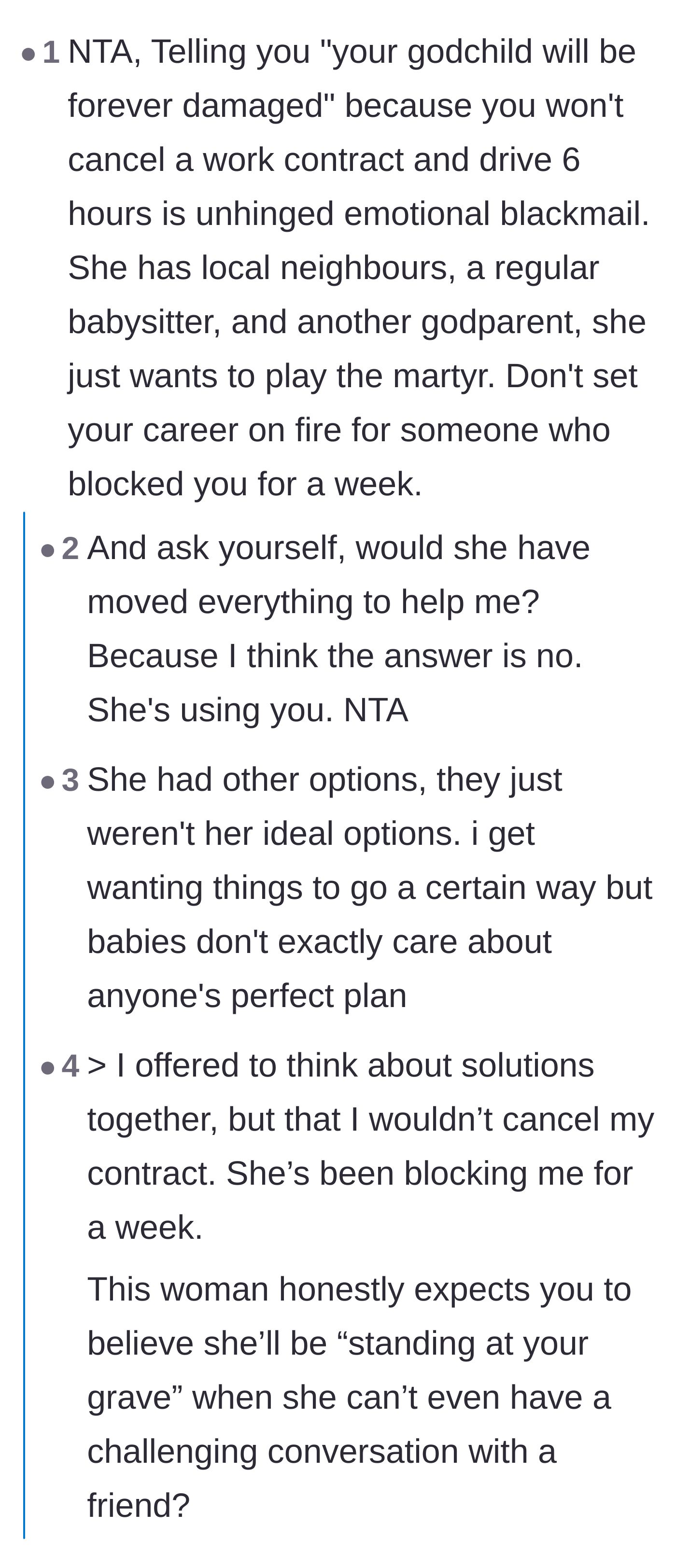 Comment thread 1 - Readers call out the emotional blackmail and point out the friend's blatant hypocrisy.