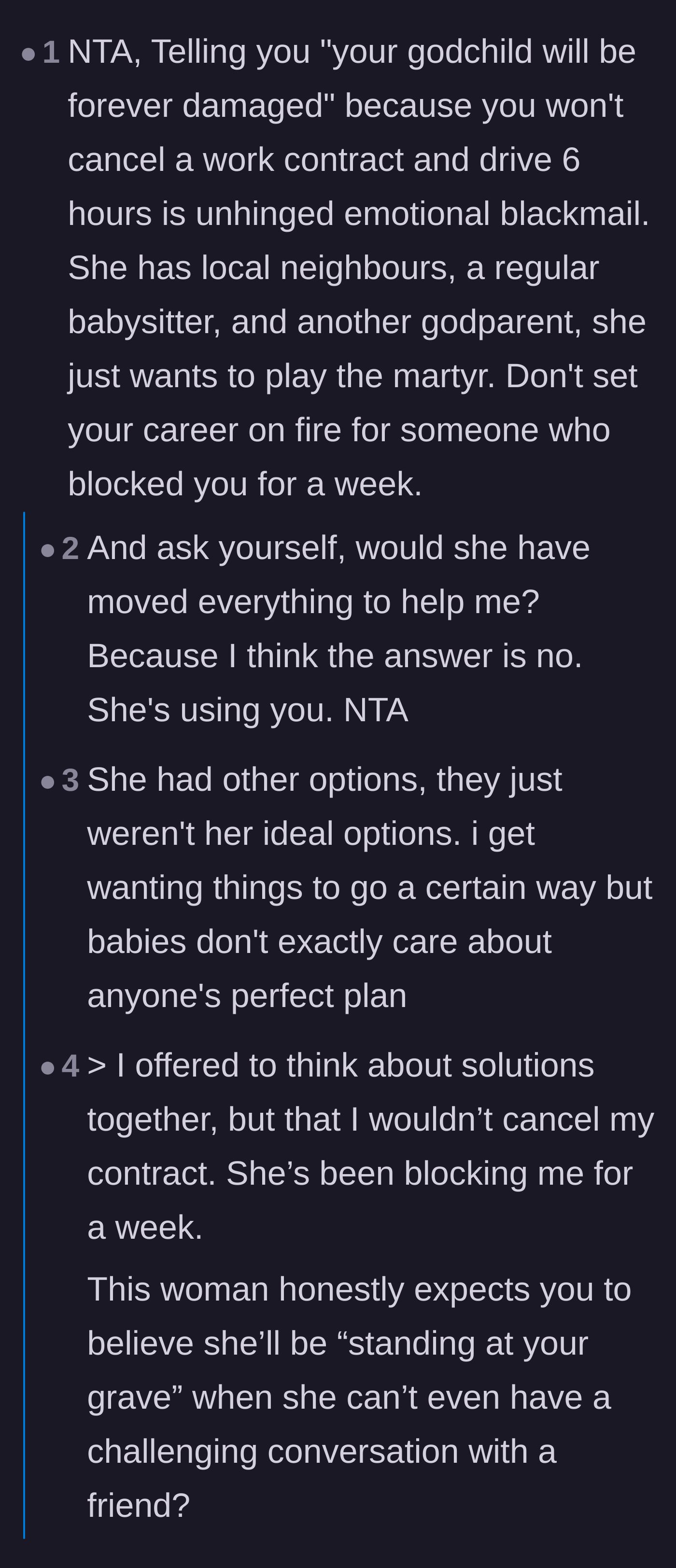 Comment thread 1 - Readers call out the emotional blackmail and point out the friend's blatant hypocrisy.