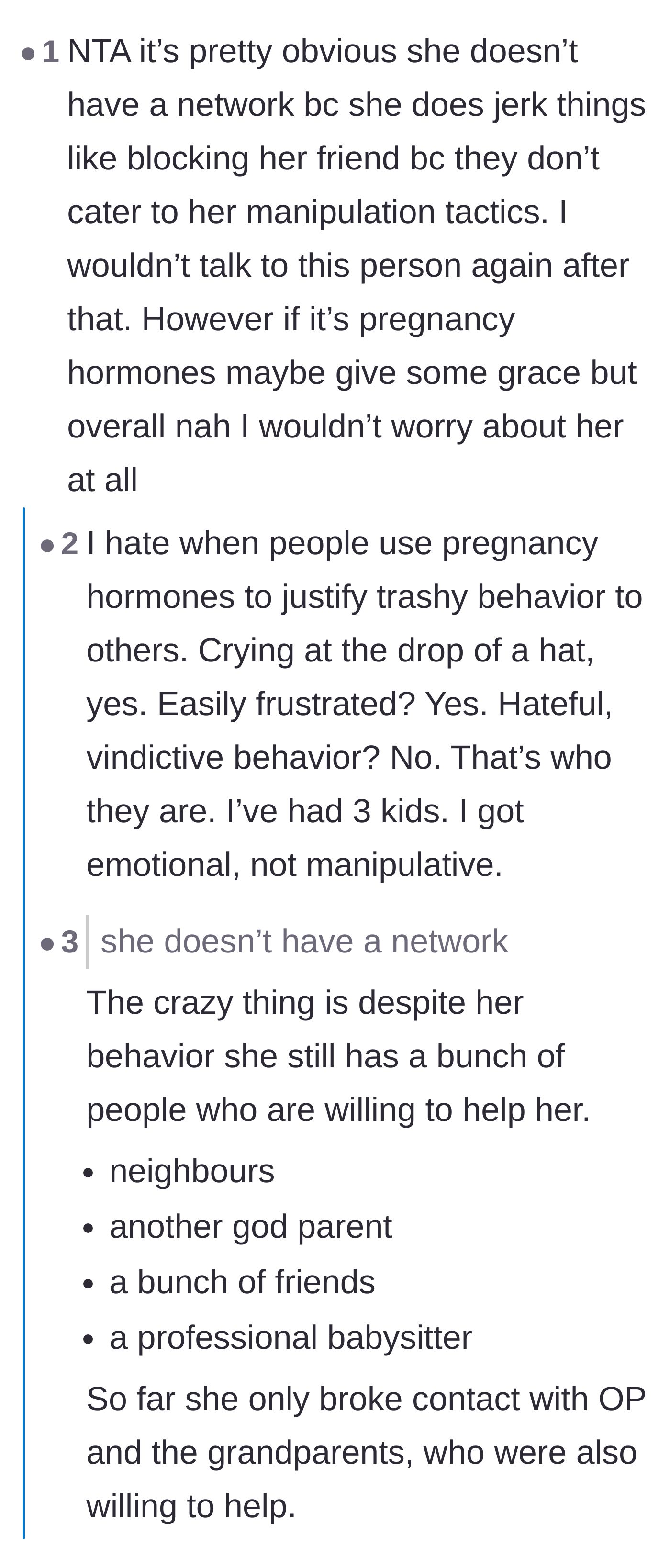 Comment thread 3 - Commenters list out the friend's actual support network and reject the pregnancy hormones excuse.