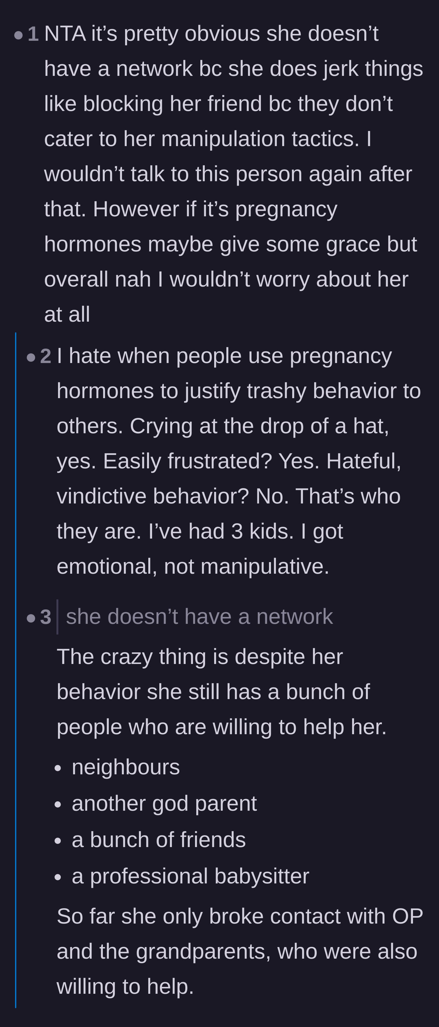 Comment thread 3 - Commenters list out the friend's actual support network and reject the pregnancy hormones excuse.