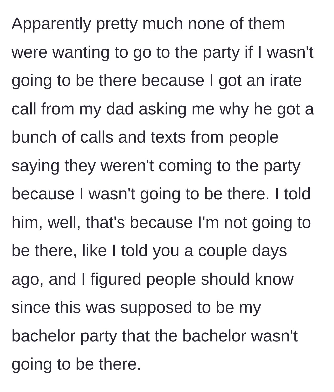 Story part 13 - Dad calling furiously because all the guests canceled on him.
