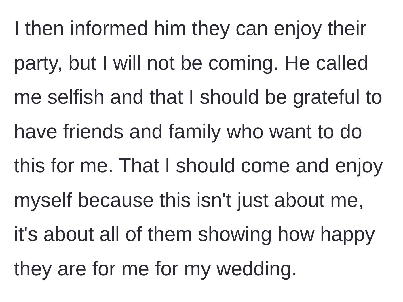 Story part 7 - Dad calling the groom selfish for not attending the party.