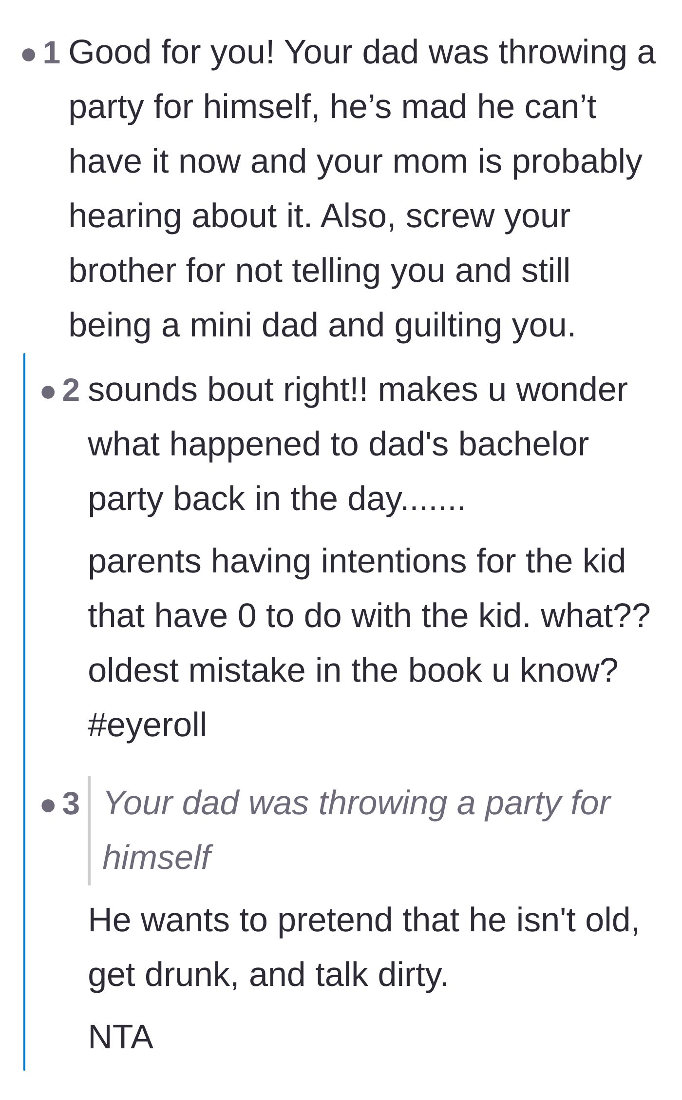 Comment thread 2 - Commenters agreeing that the dad only planned the bachelor party for his own midlife crisis.