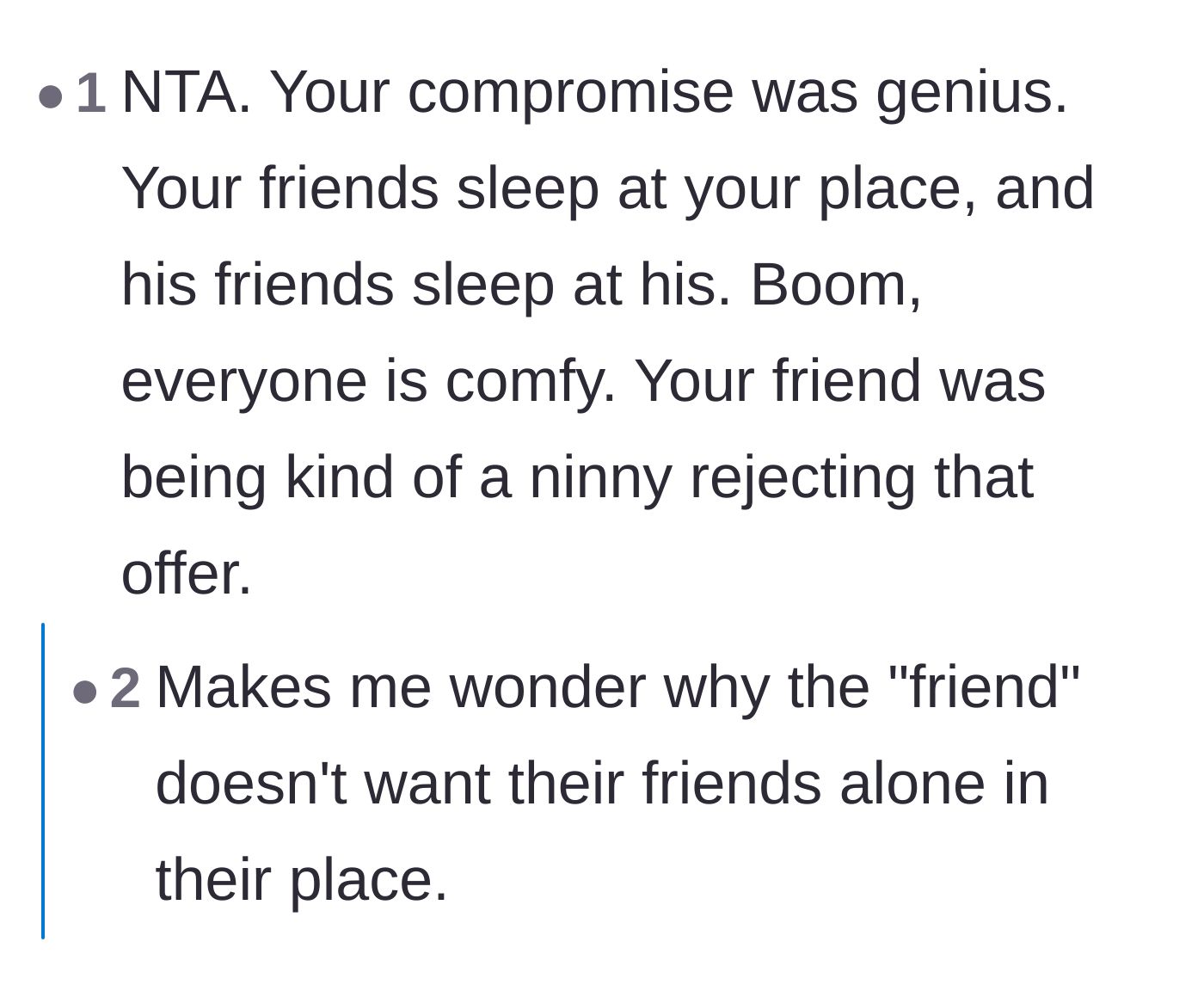 Comment thread 1 - Readers point out the brilliance of the compromise and question the friend's real motives.