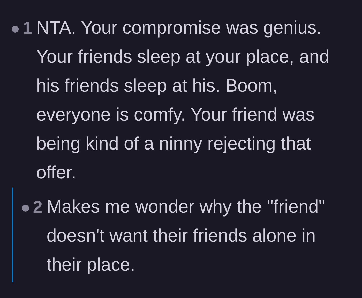 Comment thread 1 - Readers point out the brilliance of the compromise and question the friend's real motives.