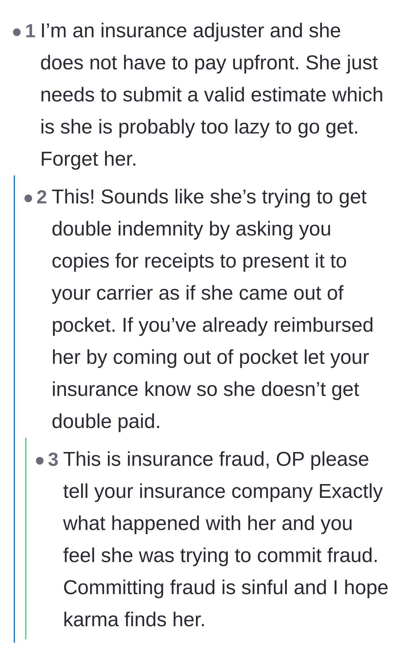Comment thread 5 - Insurance adjusters pointing out the neighbor's likely attempt at double-dipping fraud.