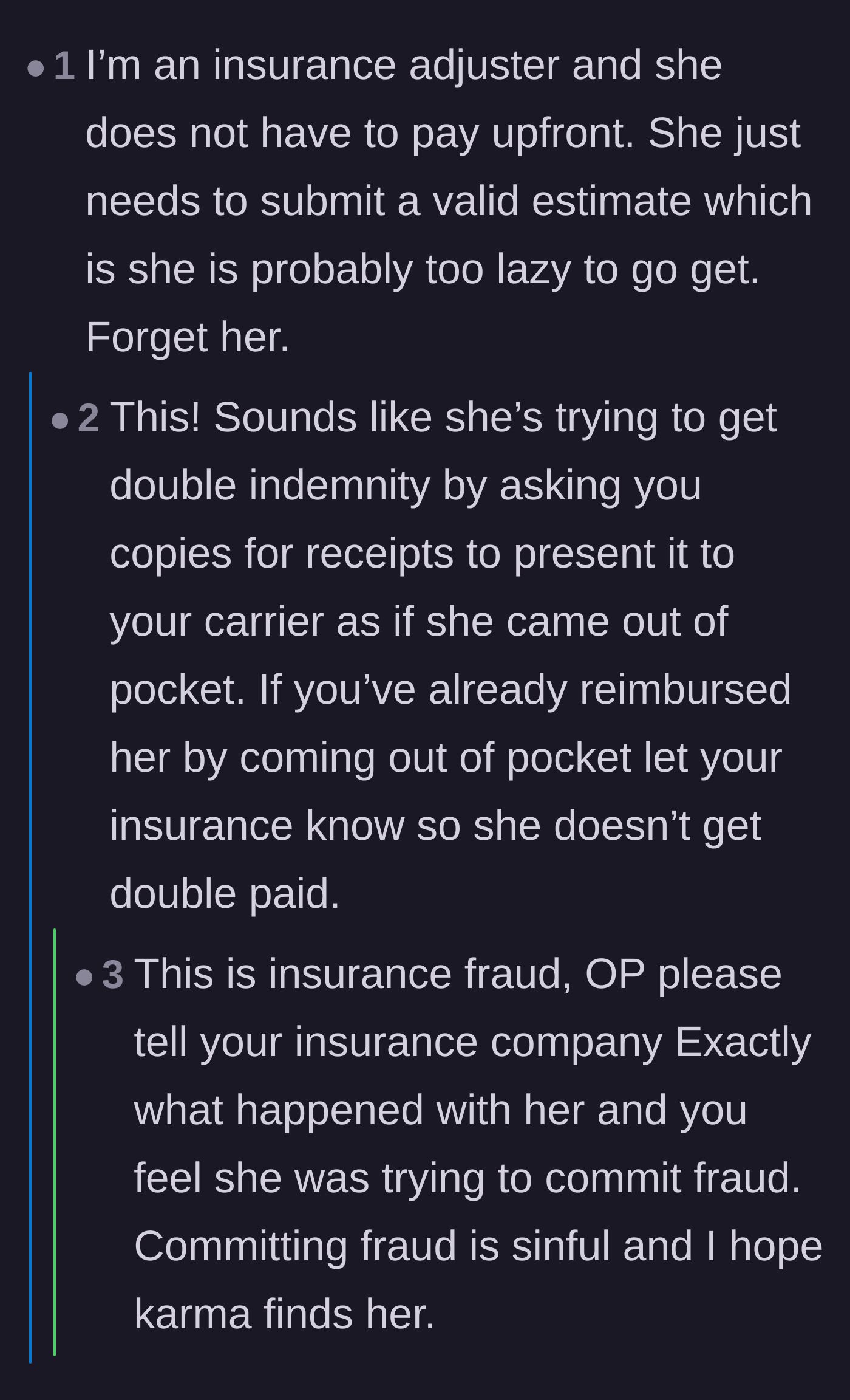 Comment thread 5 - Insurance adjusters pointing out the neighbor's likely attempt at double-dipping fraud.