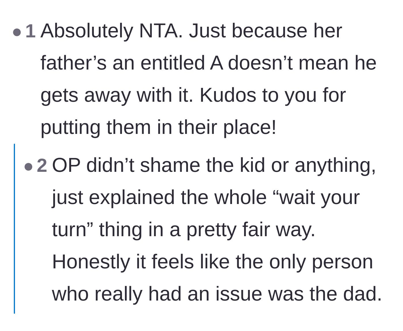 Comment thread 3 - Validation for the host putting an entitled father in his place while keeping the interaction fair for the child.