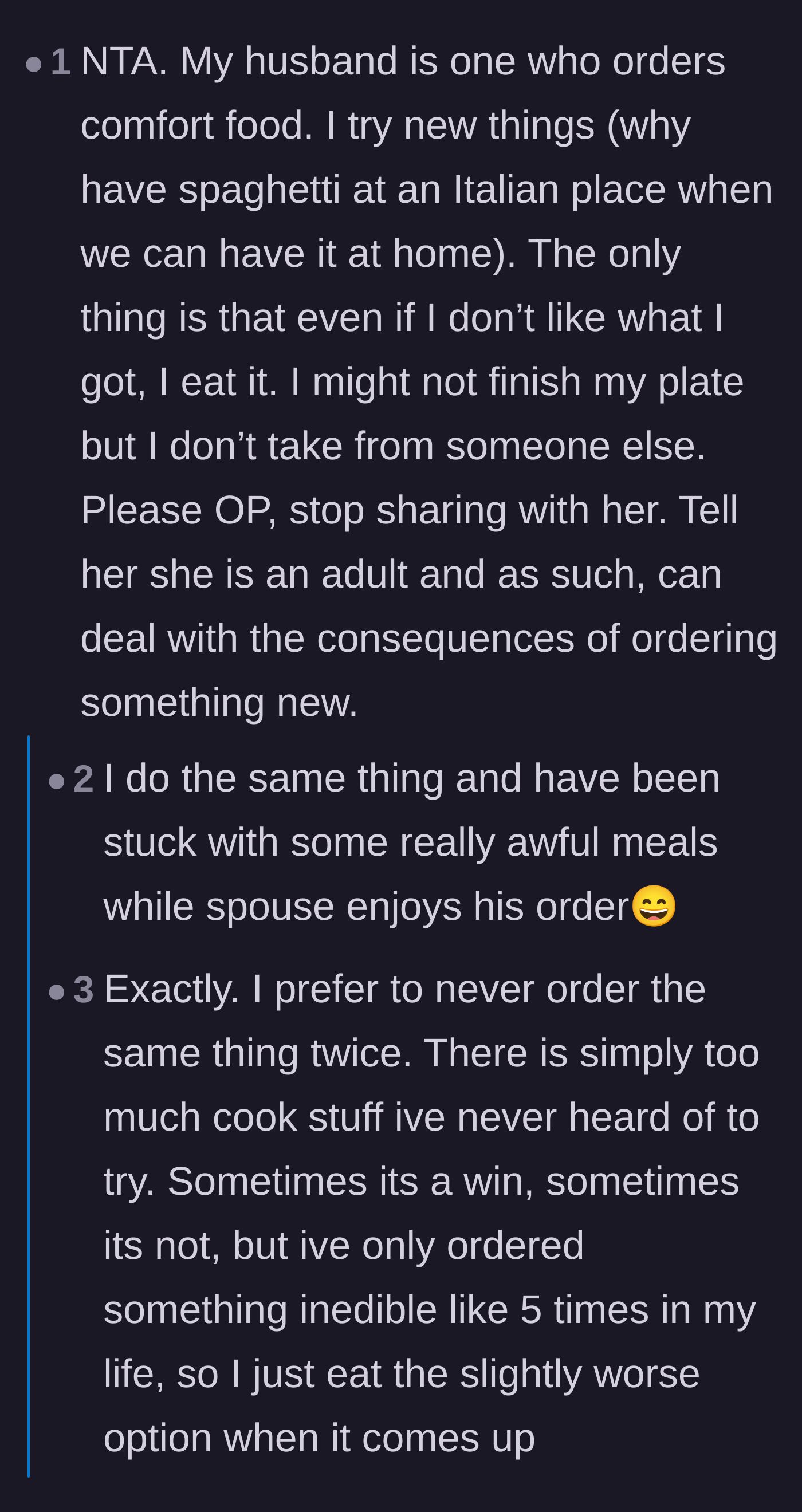 Comment thread 3 - Adventurous eaters chiming in to say they always finish their own bad meals instead of stealing food.