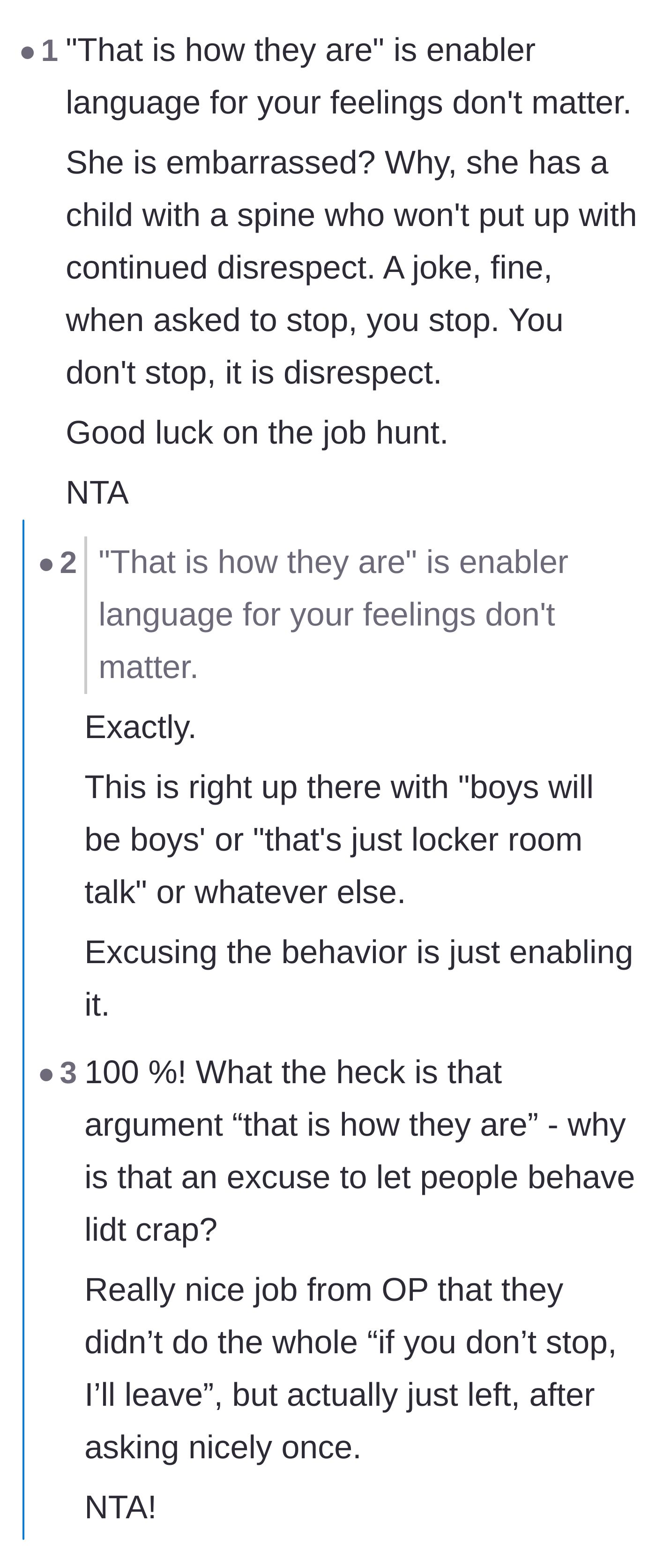 Comment thread 1 - Readers dissect the 'that's just how he is' excuse and compare it to other harmful enabling behaviors.