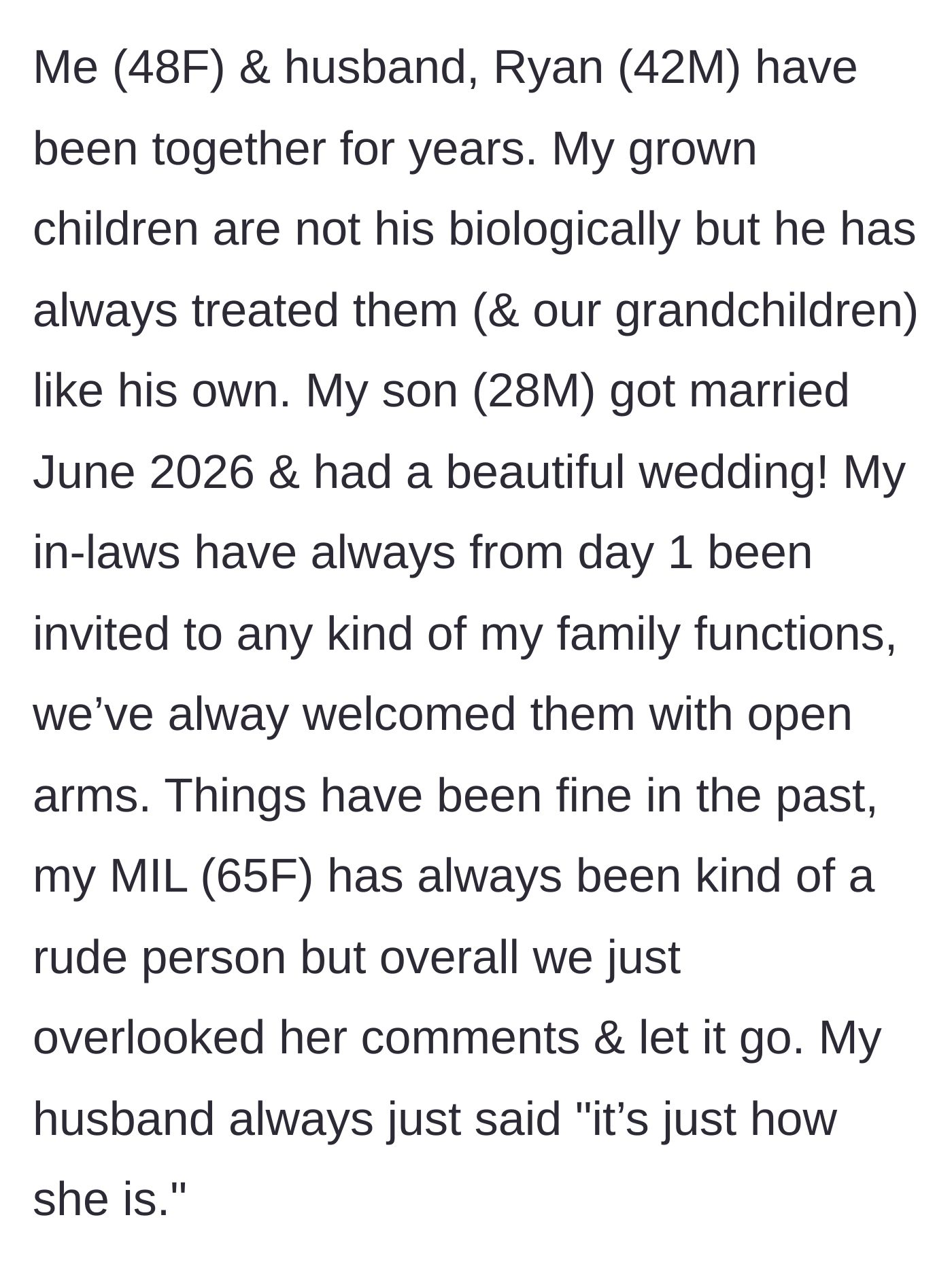 Story part 1 - A brief introduction to the family dynamic, the upcoming wedding, and the classic excuse of 'that's just how she is' for a rude mother-in-law.