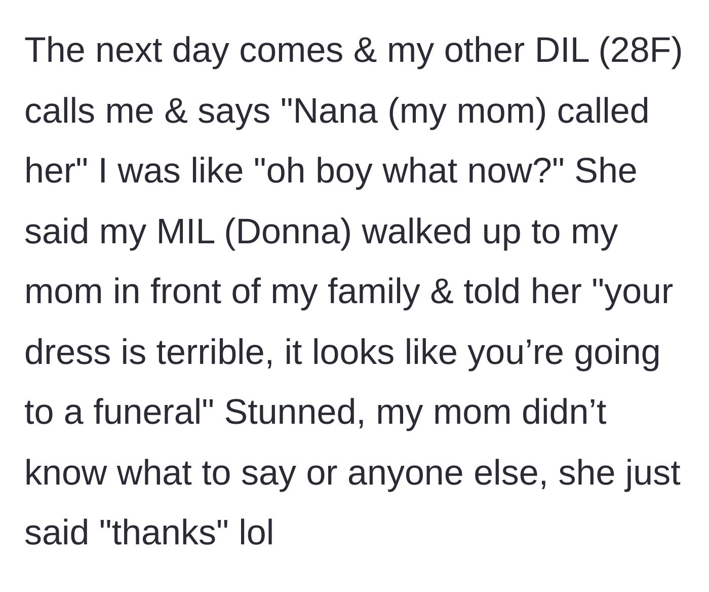 Story part 7 - The mother-in-law groans at the prayer, then abruptly leaves right before the mother-son dance, stealing cupcakes on the way out.