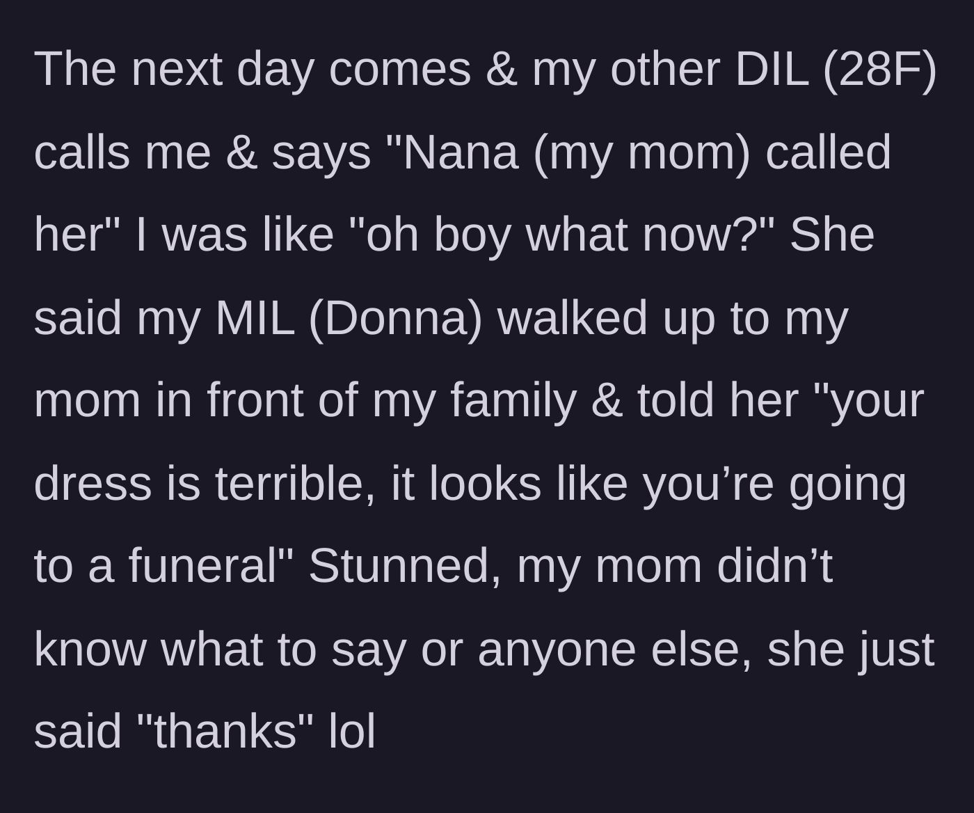 Story part 7 - The mother-in-law groans at the prayer, then abruptly leaves right before the mother-son dance, stealing cupcakes on the way out.
