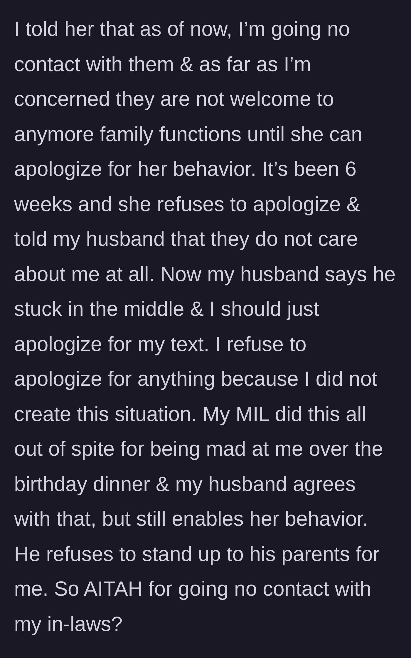 Story part 9 - The husband refuses to defend his wife, so she sends a text cutting off the in-laws until she gets an apology.