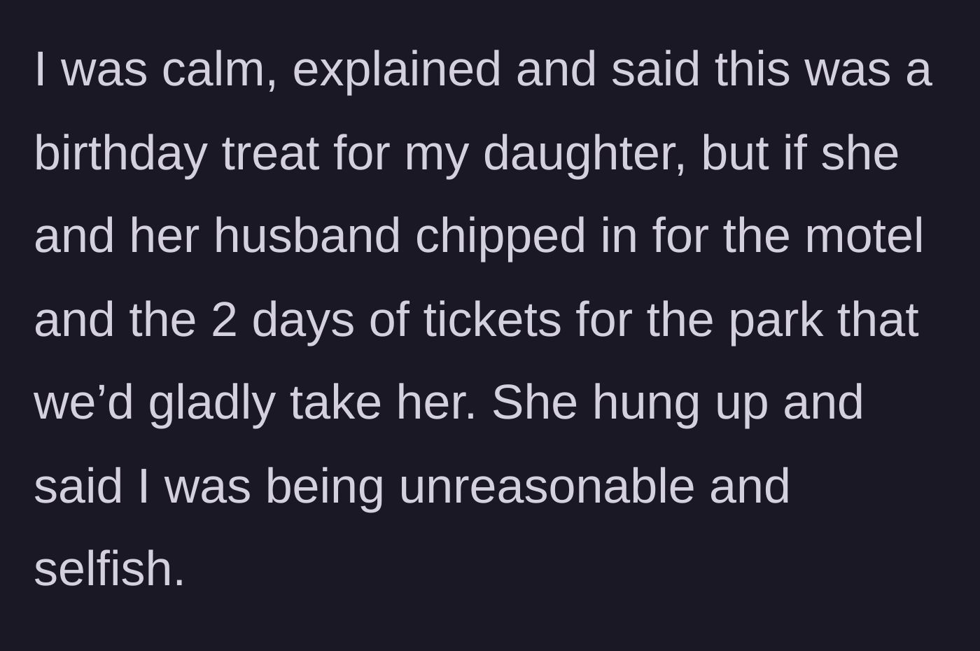 Story part 3 - Mom offers to take the step-sister if the dad and step-mom pay her expenses, but the step-mom hangs up.