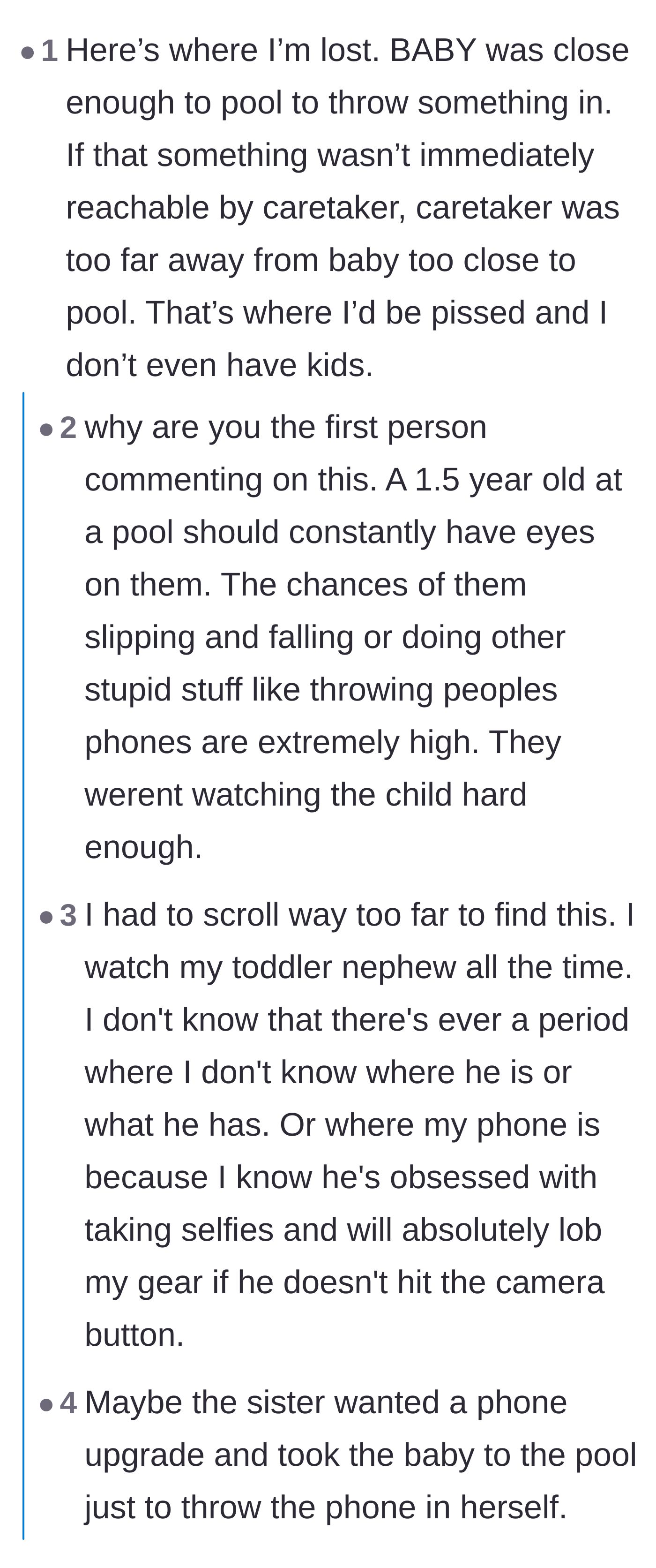 Comment thread 5 - Alarm from readers over the terrifying implications of a toddler being completely out of reach near a swimming pool.