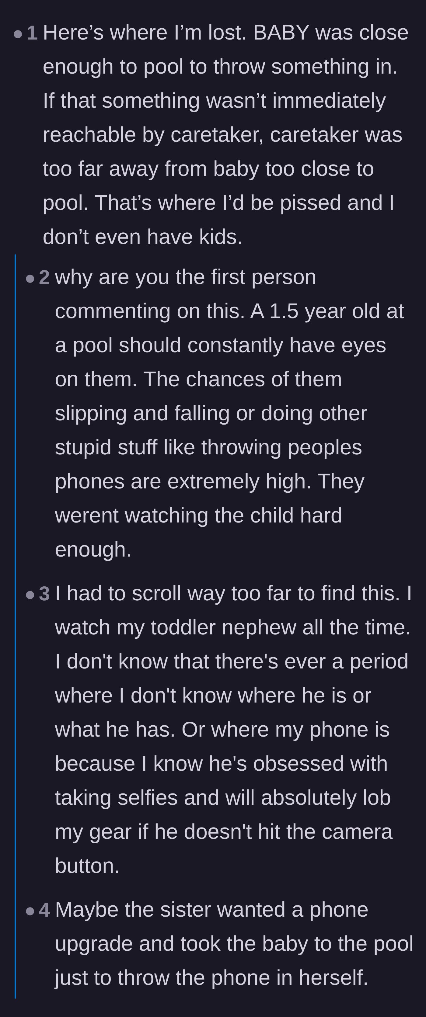 Comment thread 5 - Alarm from readers over the terrifying implications of a toddler being completely out of reach near a swimming pool.