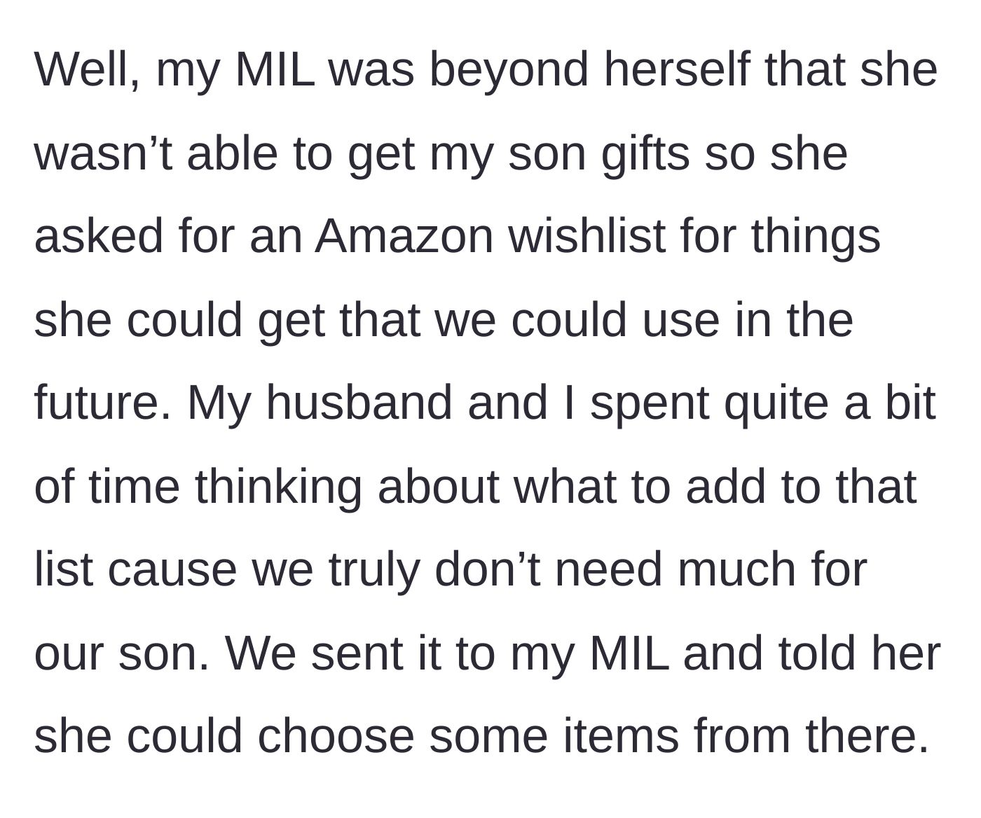 Story part 2 - The mother-in-law throws a fit, demanding a physical gift wishlist, which the exhausted parents carefully curate and send over.