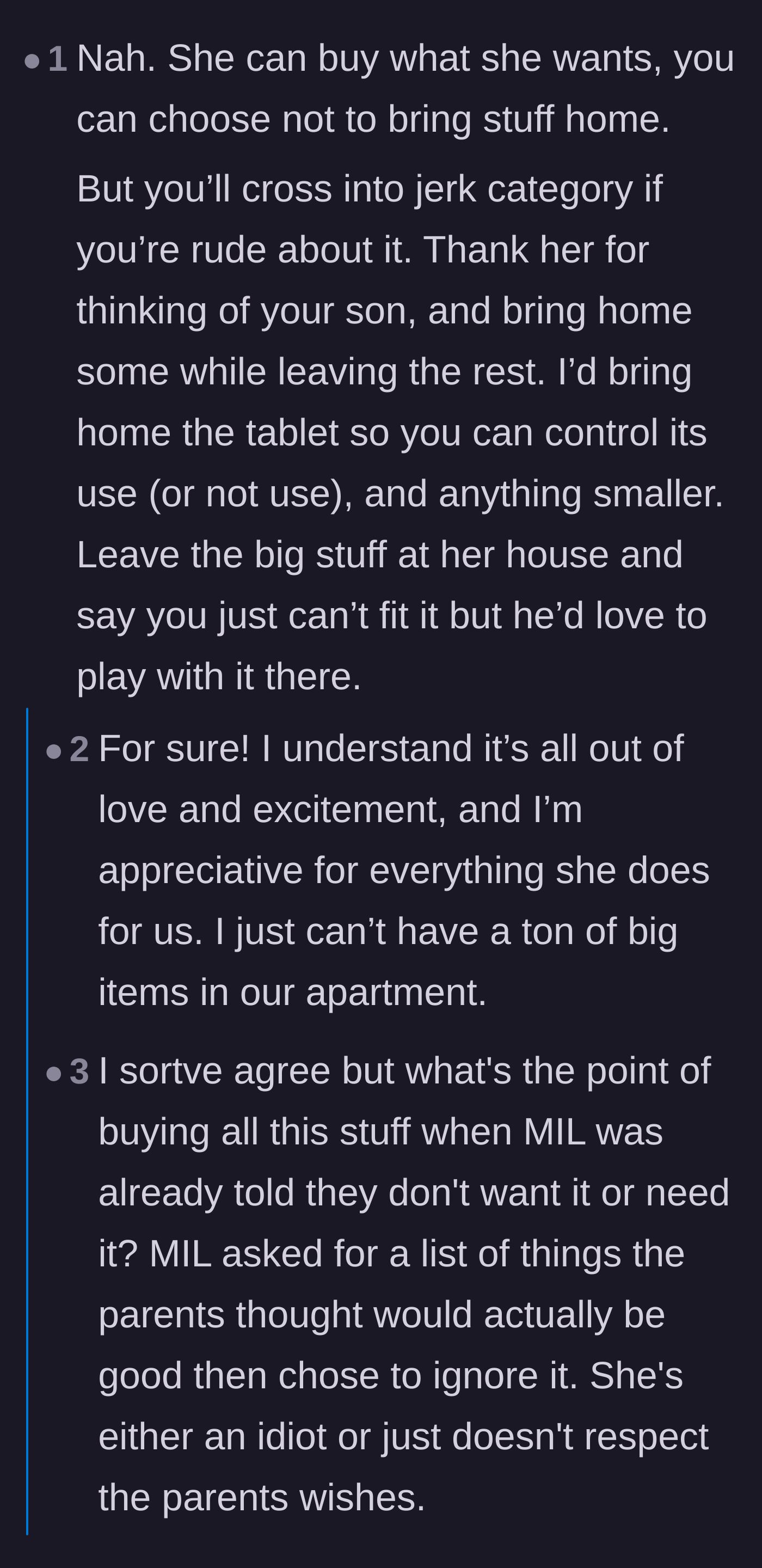 Comment thread 1 - A discussion on leaving the bulky toys at the grandmother's house and the true motivation behind her ignoring the wishlist.